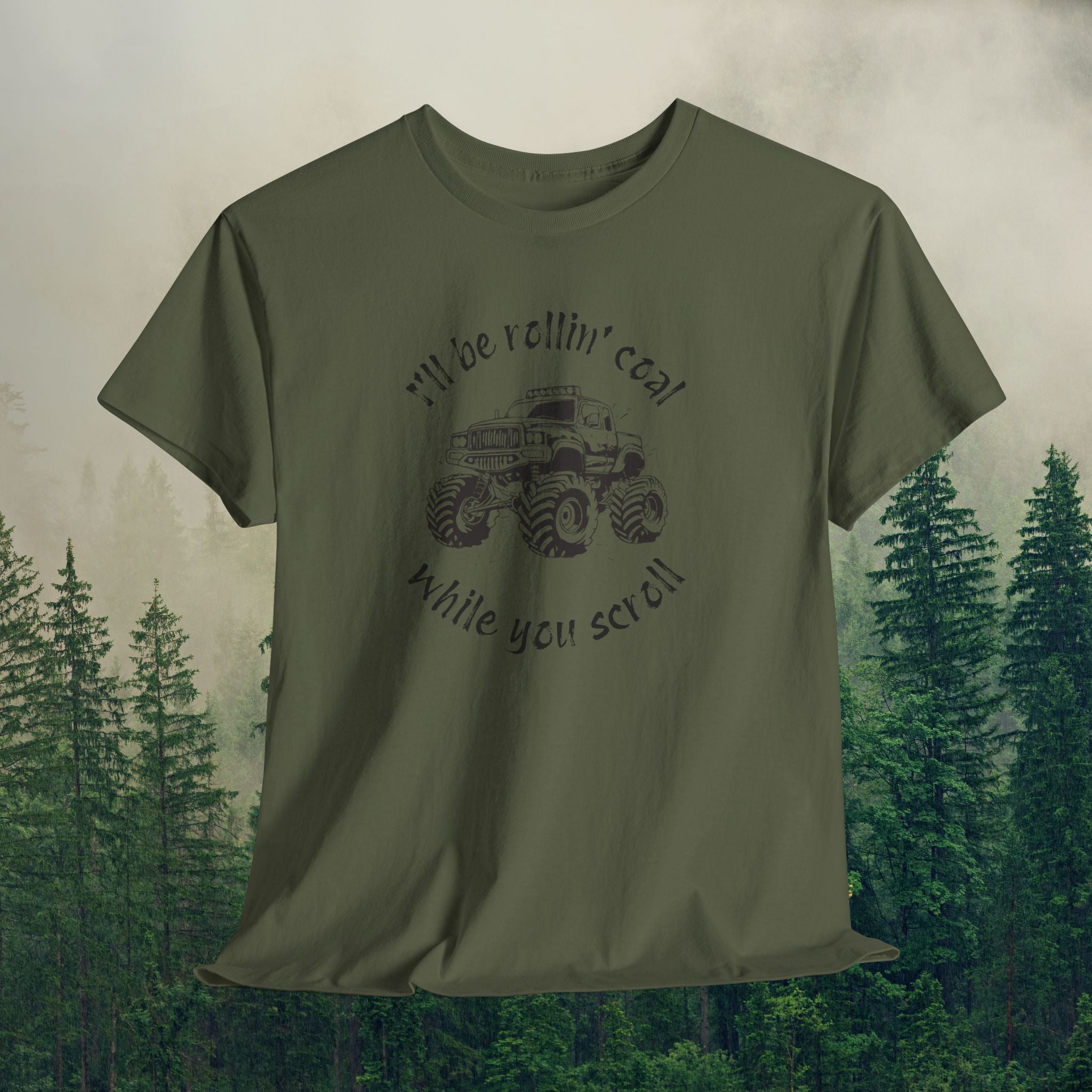 Men’s Tee — "Rollin' Coal While You Scroll"