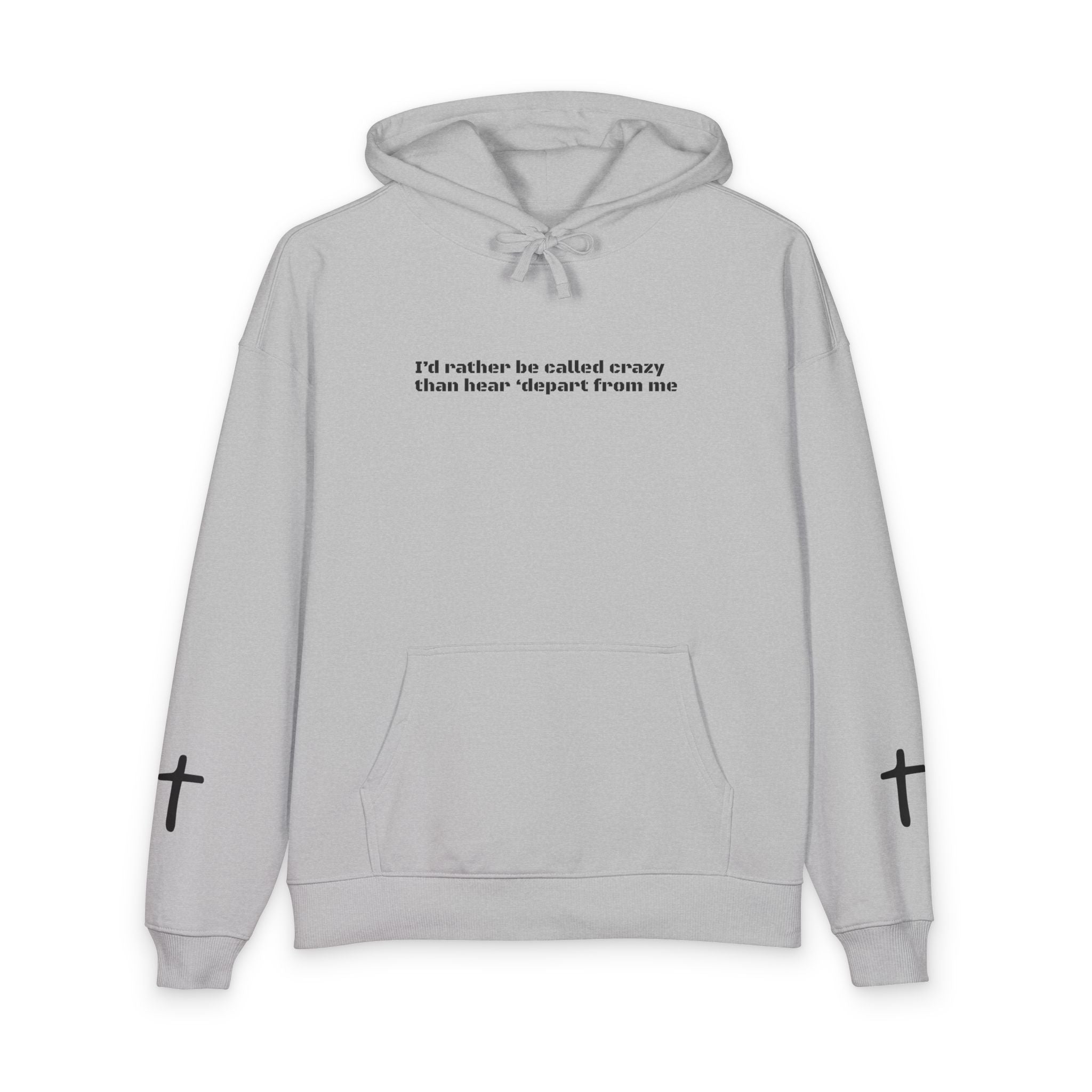 Rather be Crazy Hoodie