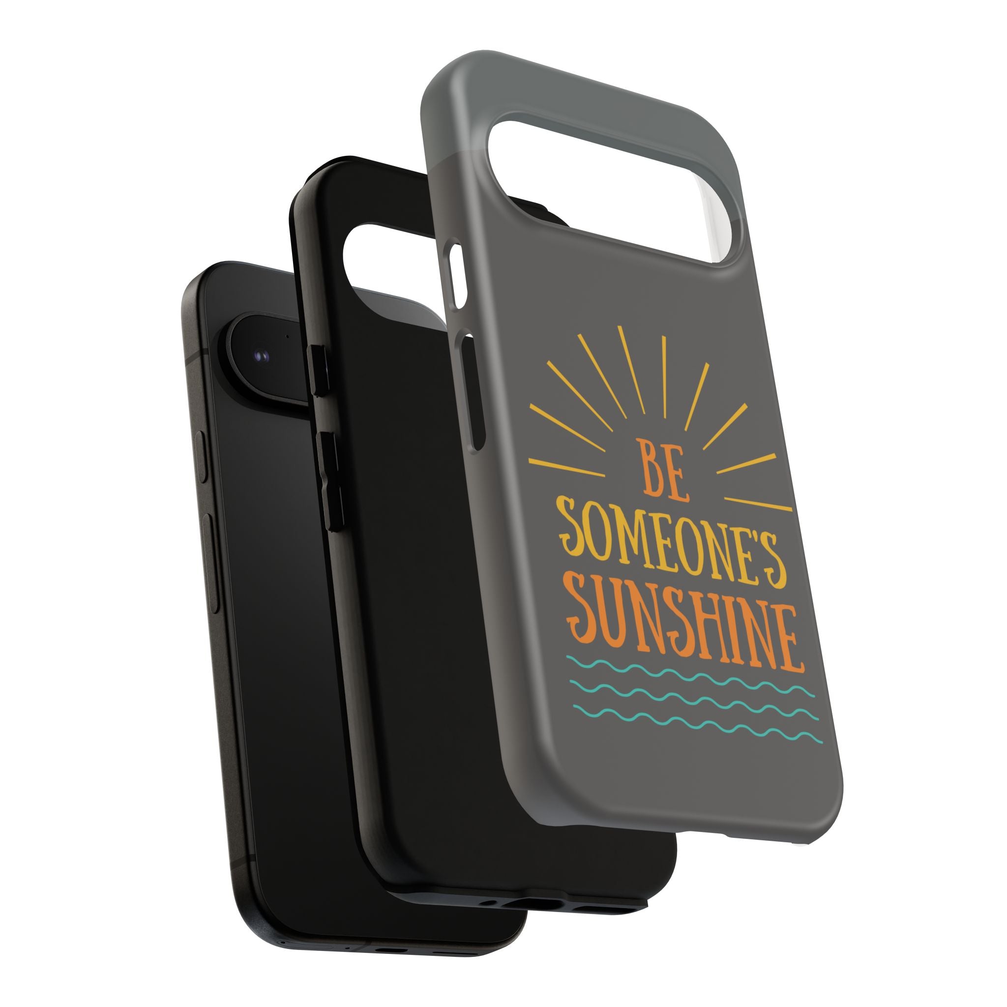 Phone Case - "Be Someone's Sunshine" Protective (iPhone and Samsung)