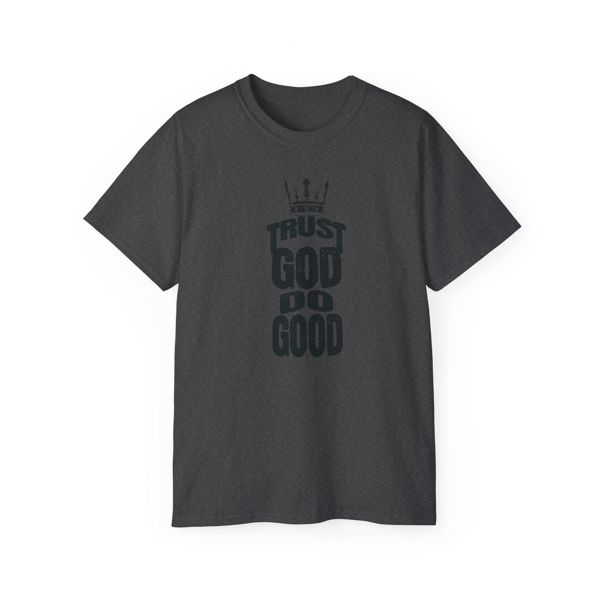 Trust God Do Good Christian Tee