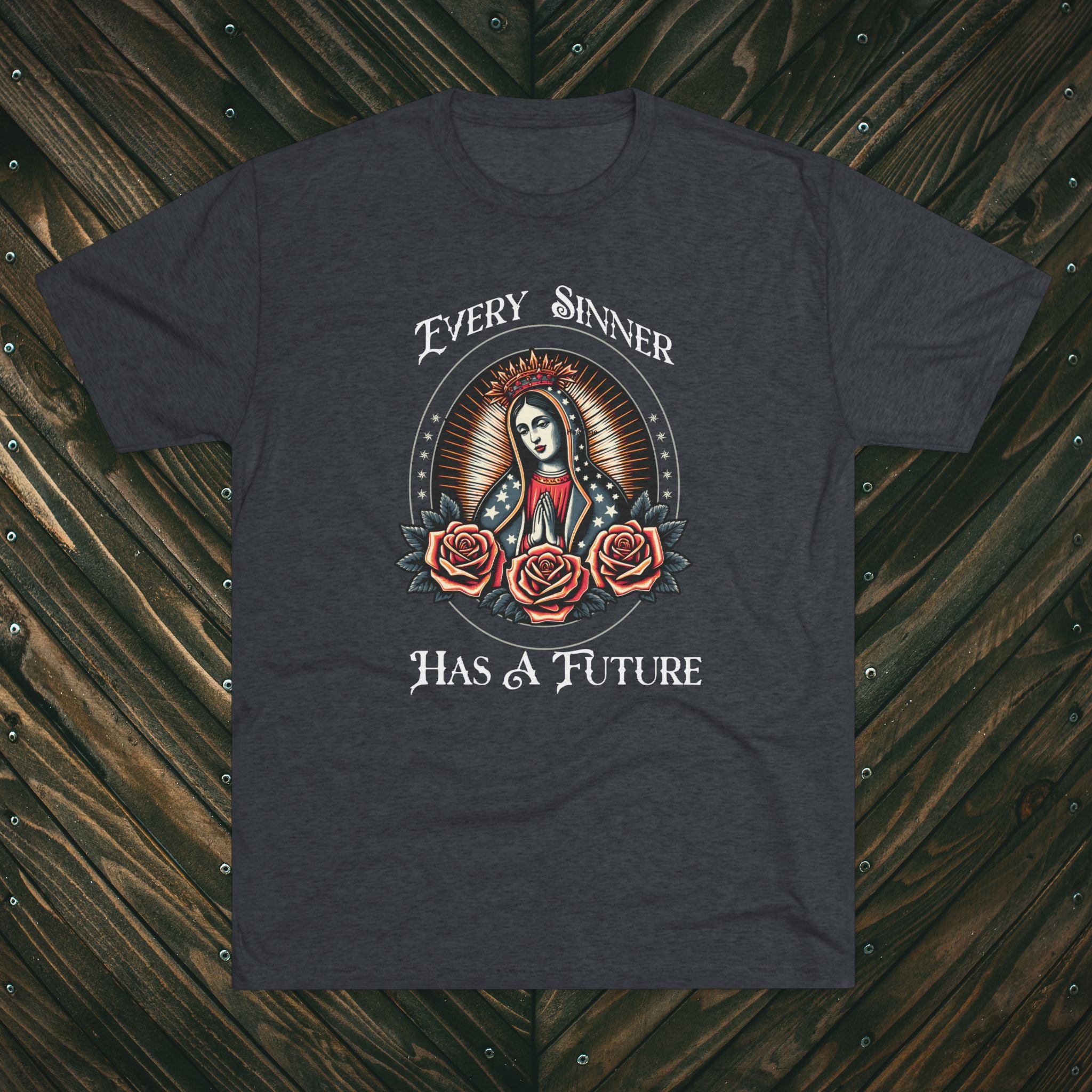 Crew Tee — "Every Sinner Has a Future"