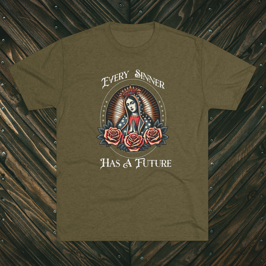 Crew Tee — "Every Sinner Has a Future"