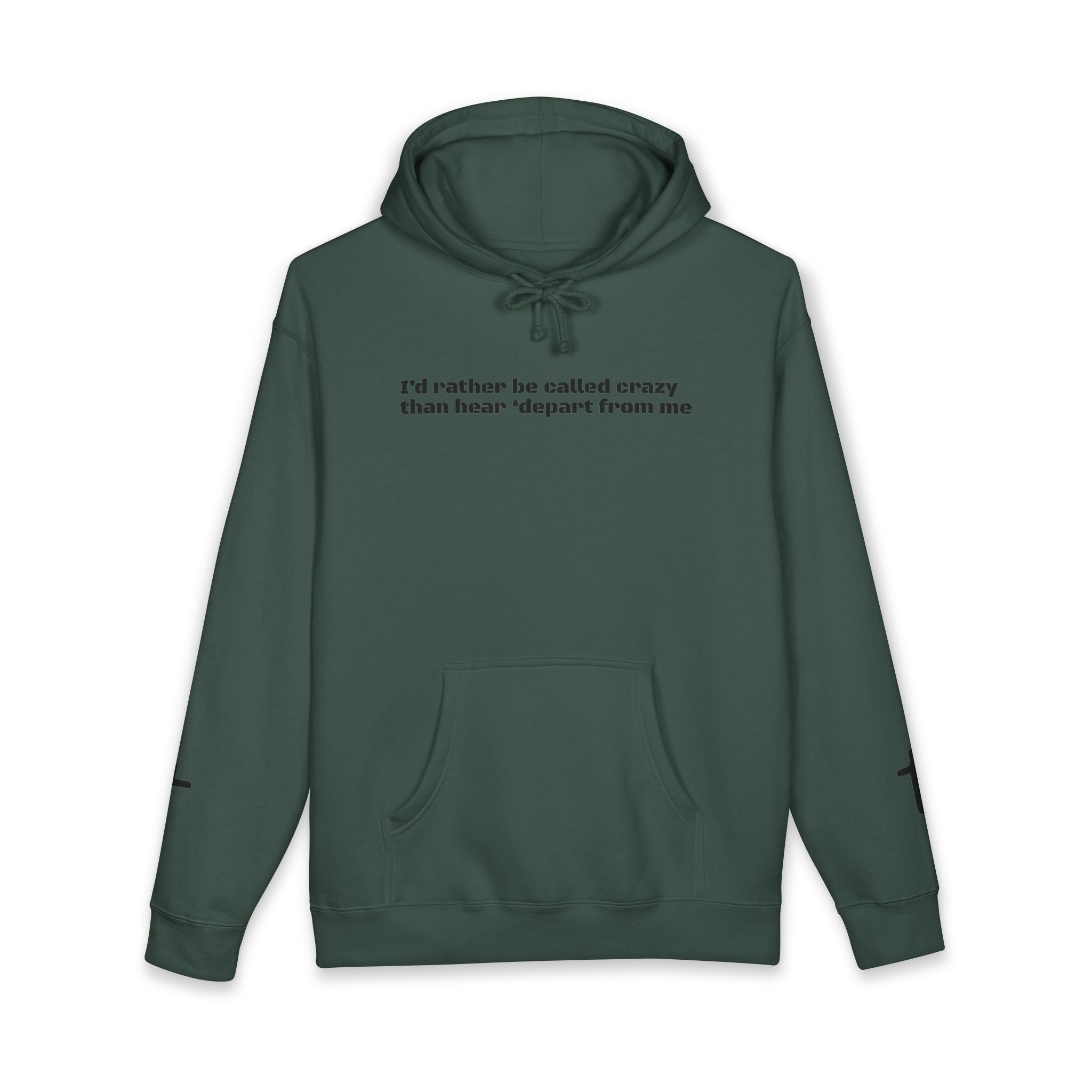 Rather be Crazy Hoodie