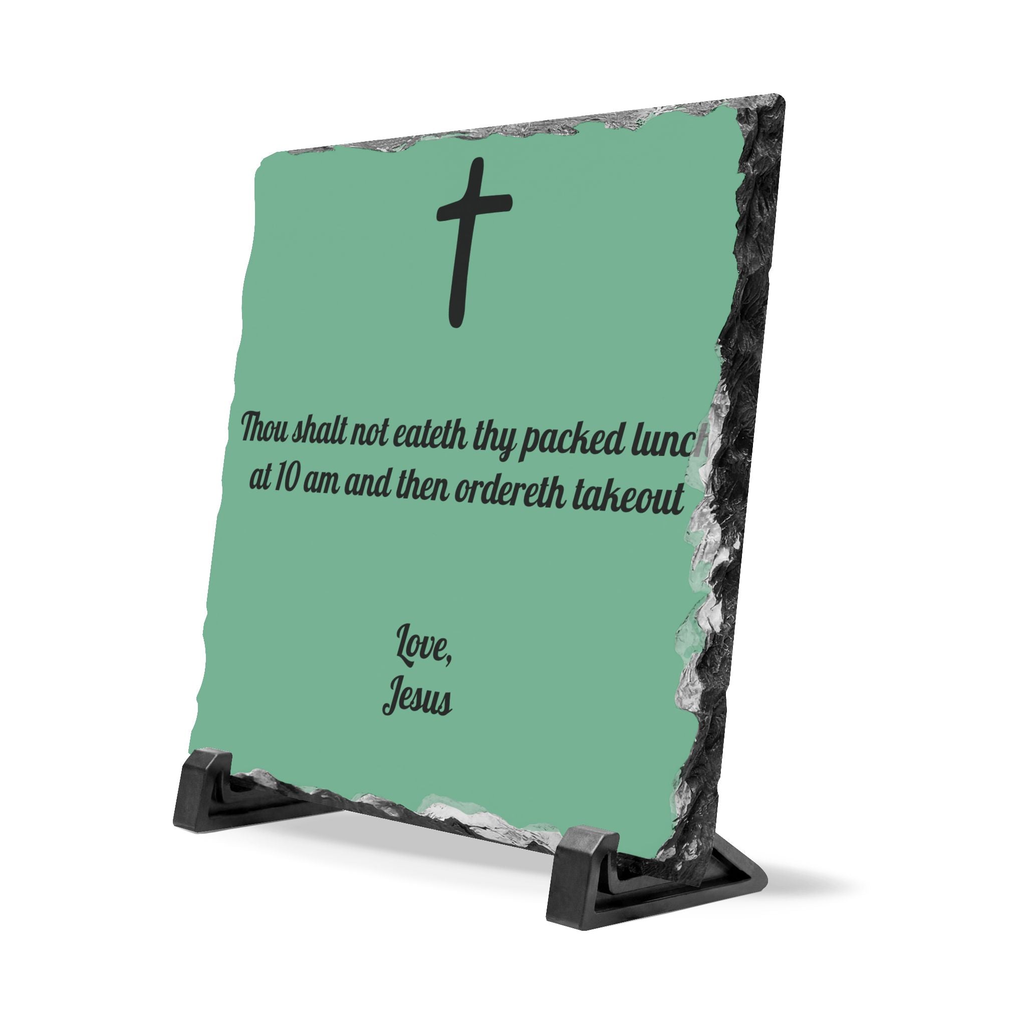 Slate Desk Plaque "Lunch" – Love, Jesus