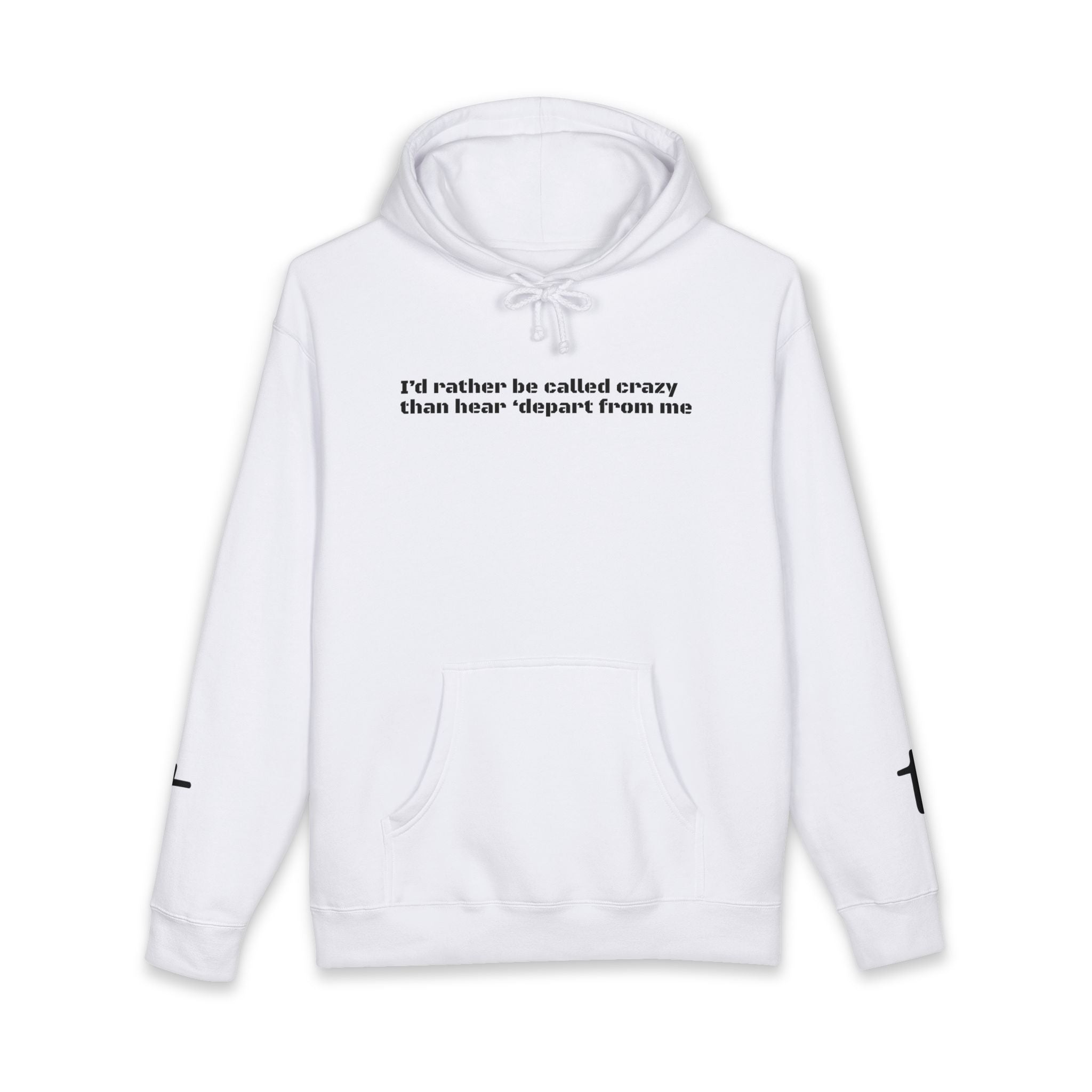 Rather be Crazy Hoodie