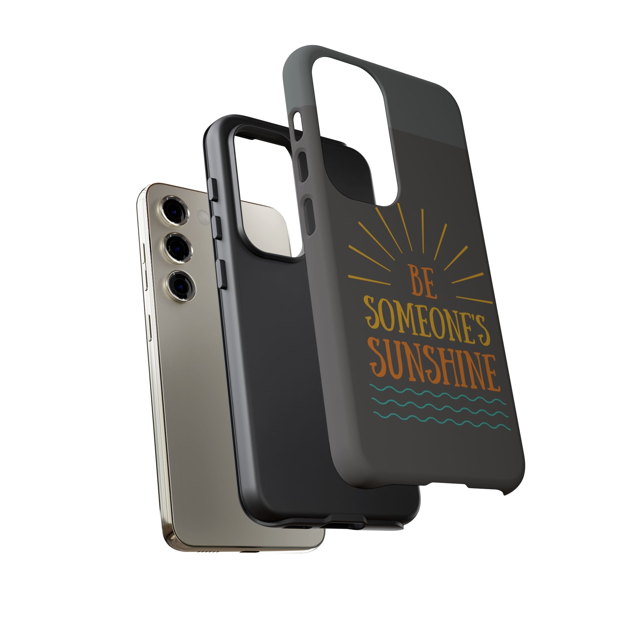 Phone Case - "Be Someone's Sunshine" Protective (iPhone and Samsung)