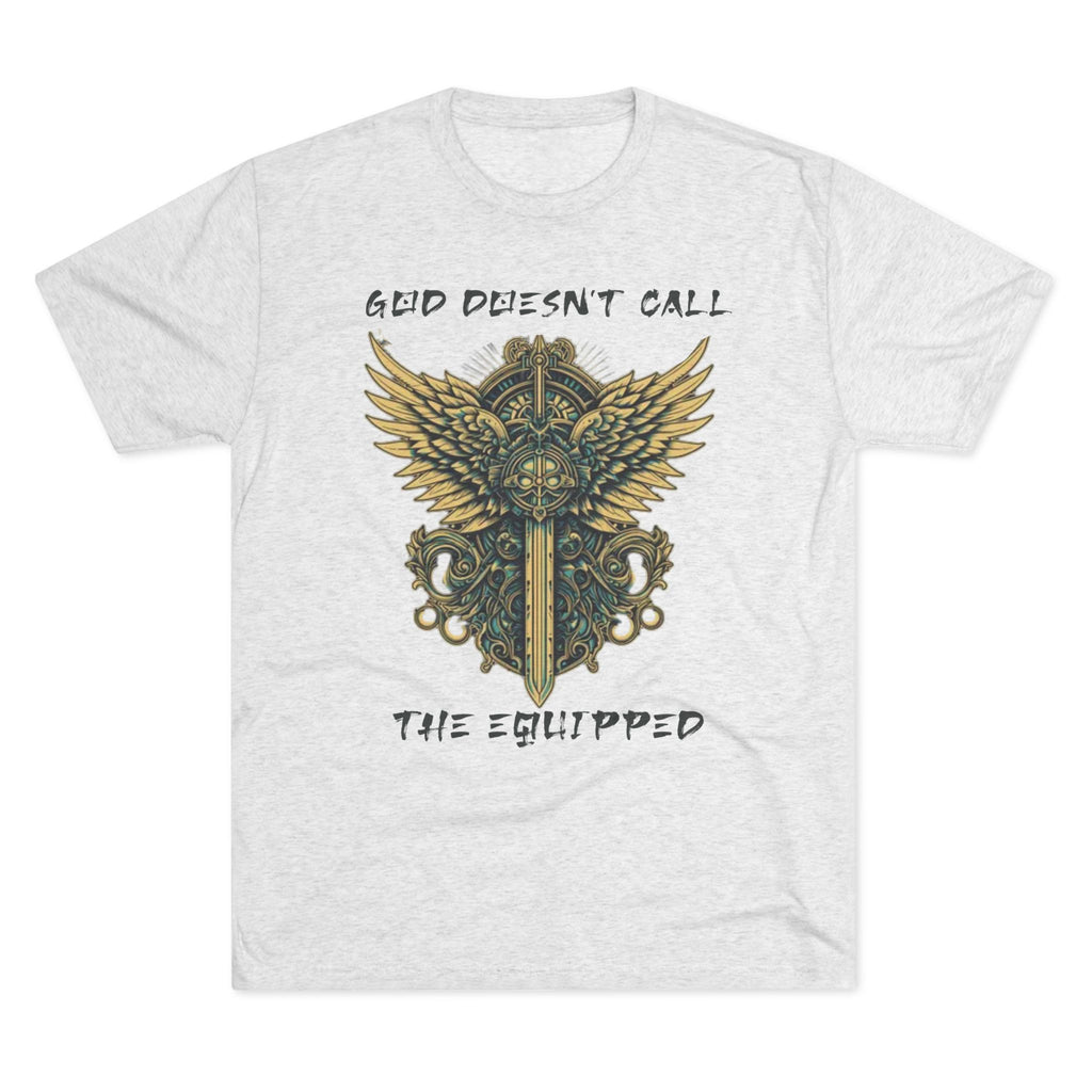 God Doesn’t Call the Equipped Tee