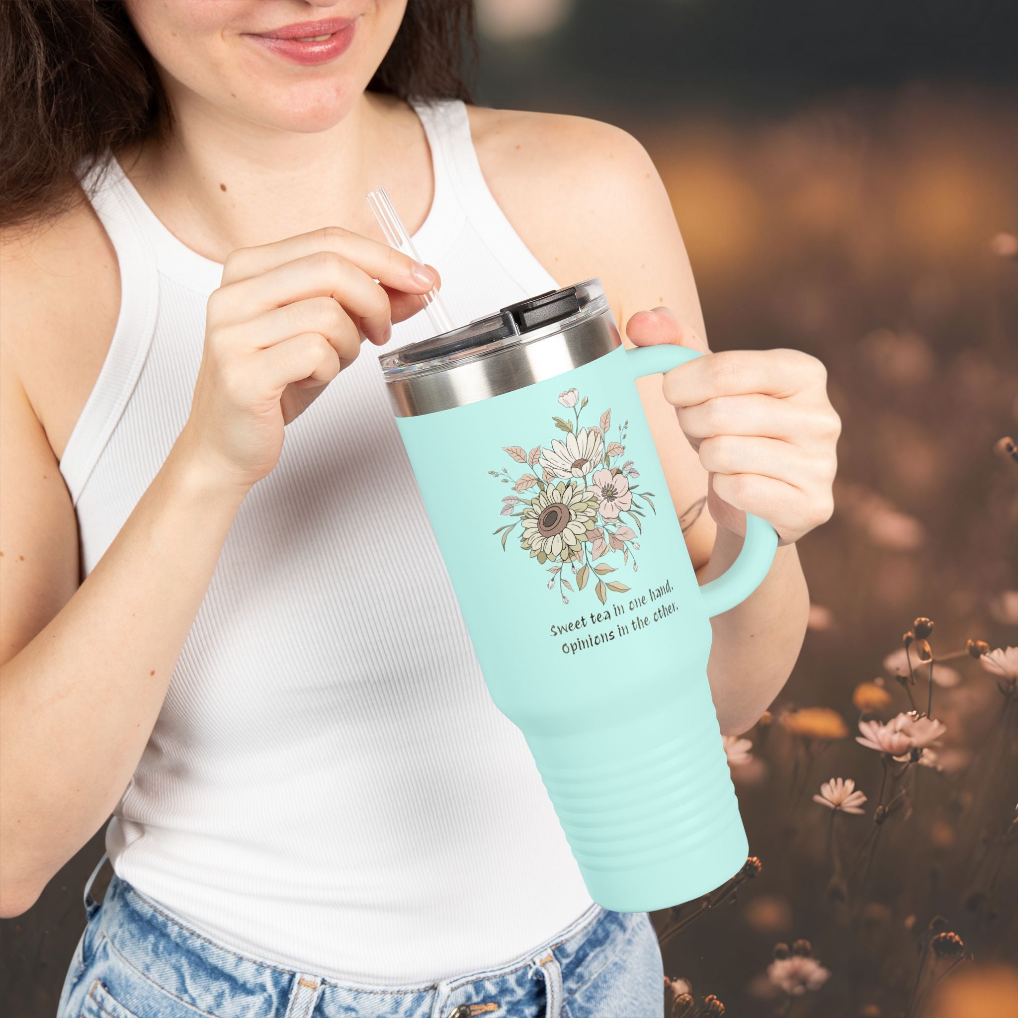 Sweet Tea And Opinions 40oz Tumbler