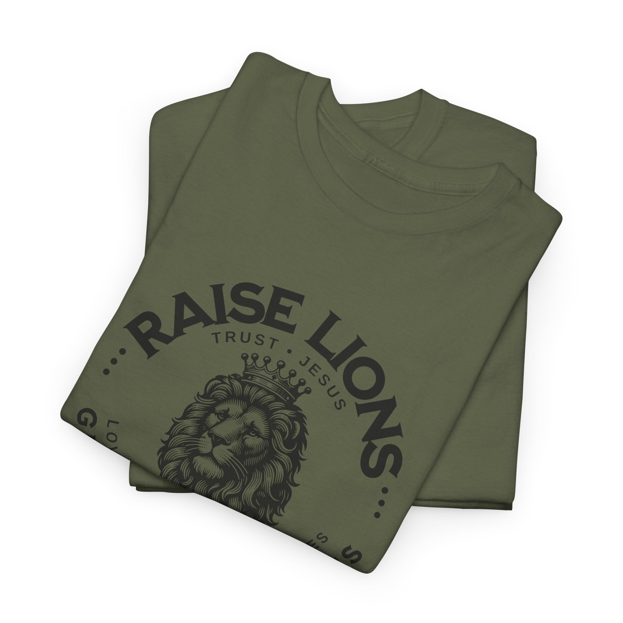 Raise Lions T‑Shirt — "Give When It Hurts" Faith Graphic Tee (Trust in God)