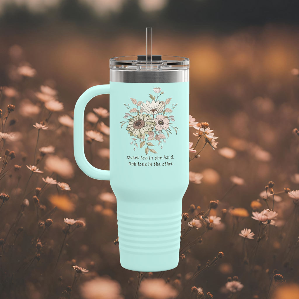 Sweet Tea And Opinions 40oz Tumbler