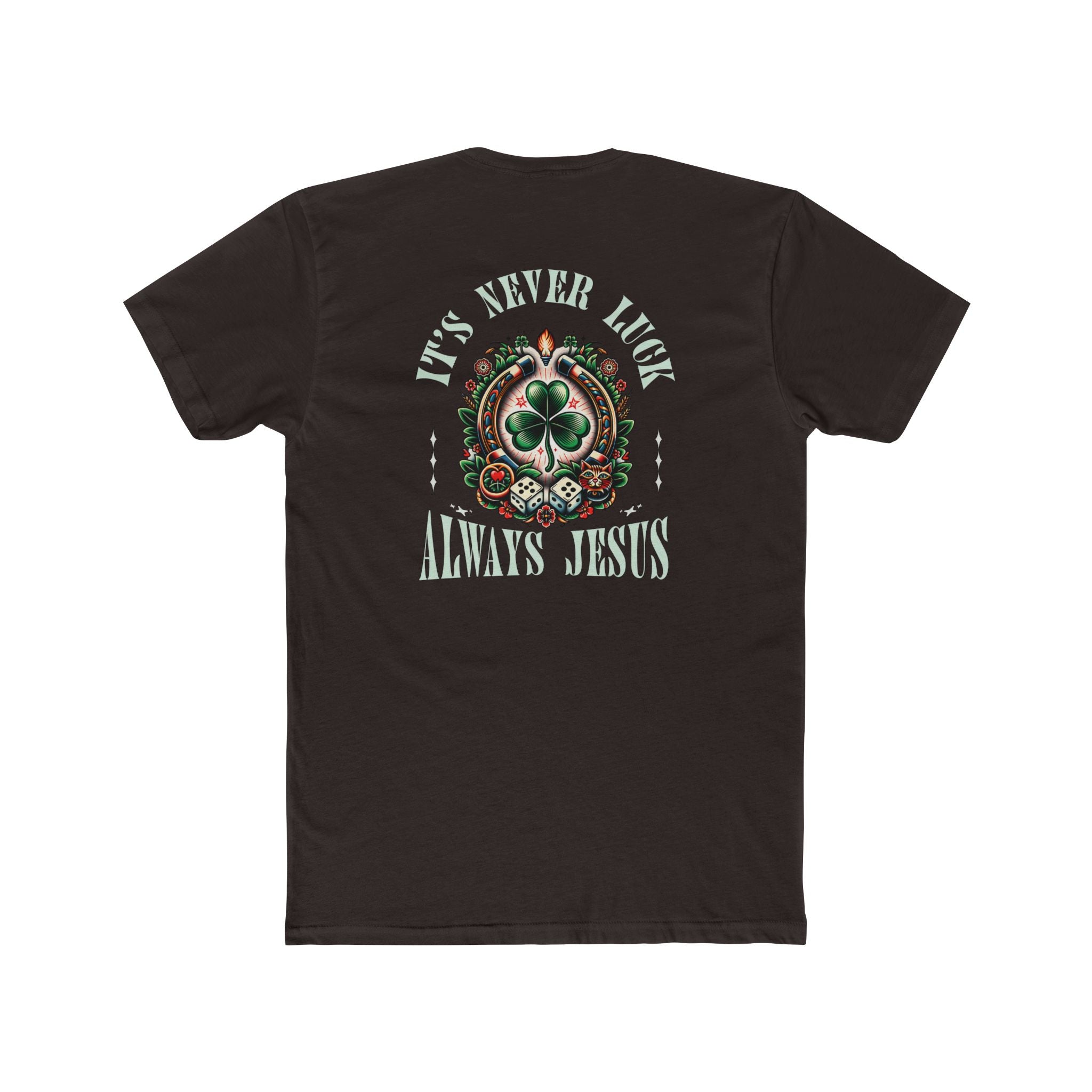 Never Luck Tee