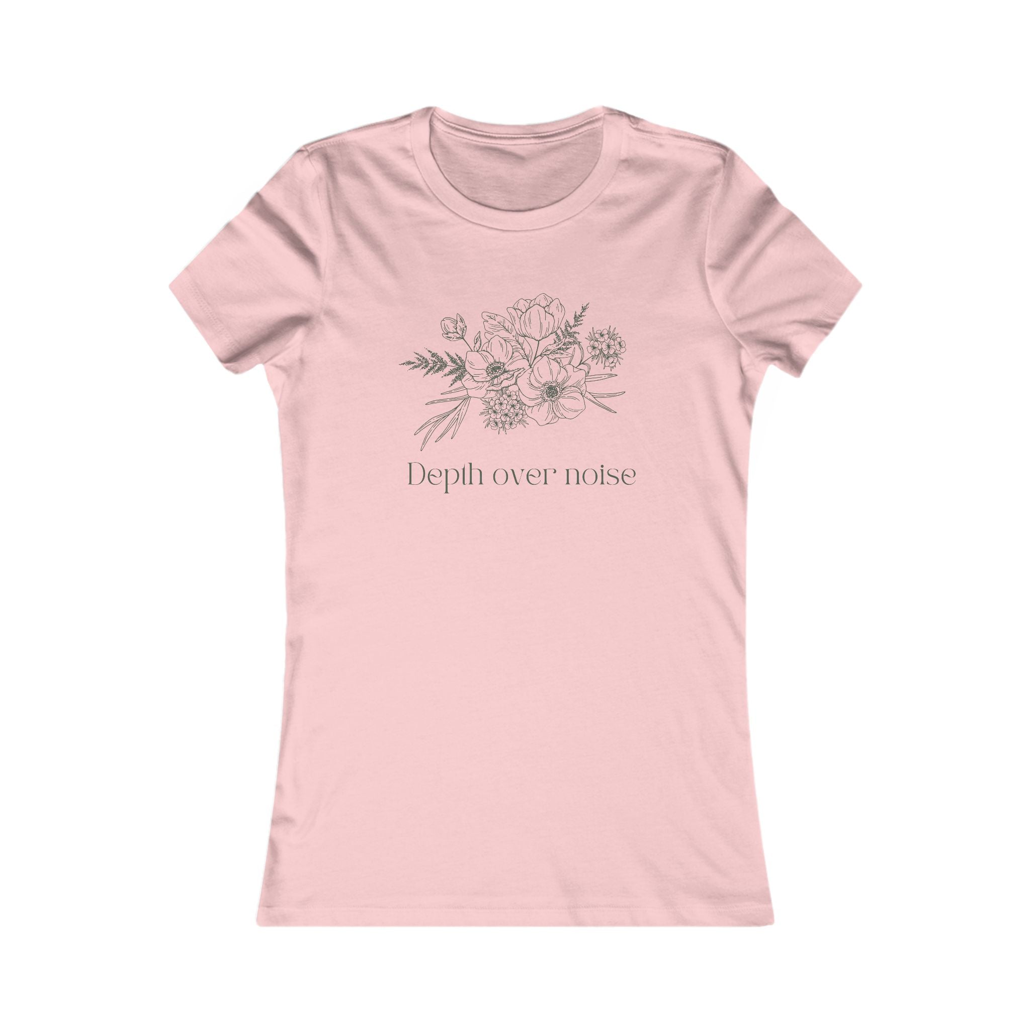 Women's Favorite Tee- Depth Over Noise