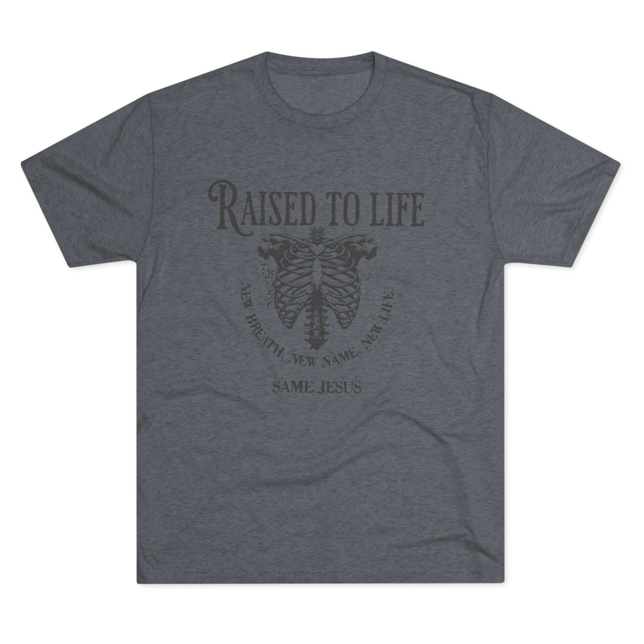 Raised to Life Tee