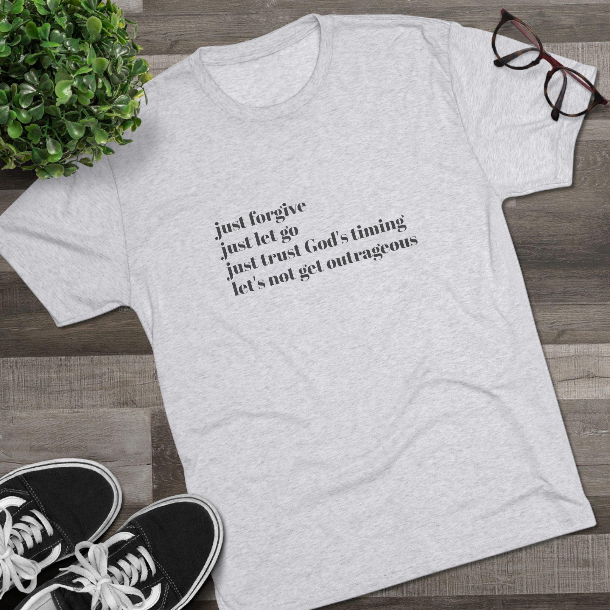 Let's not get outrageous-vintage tee