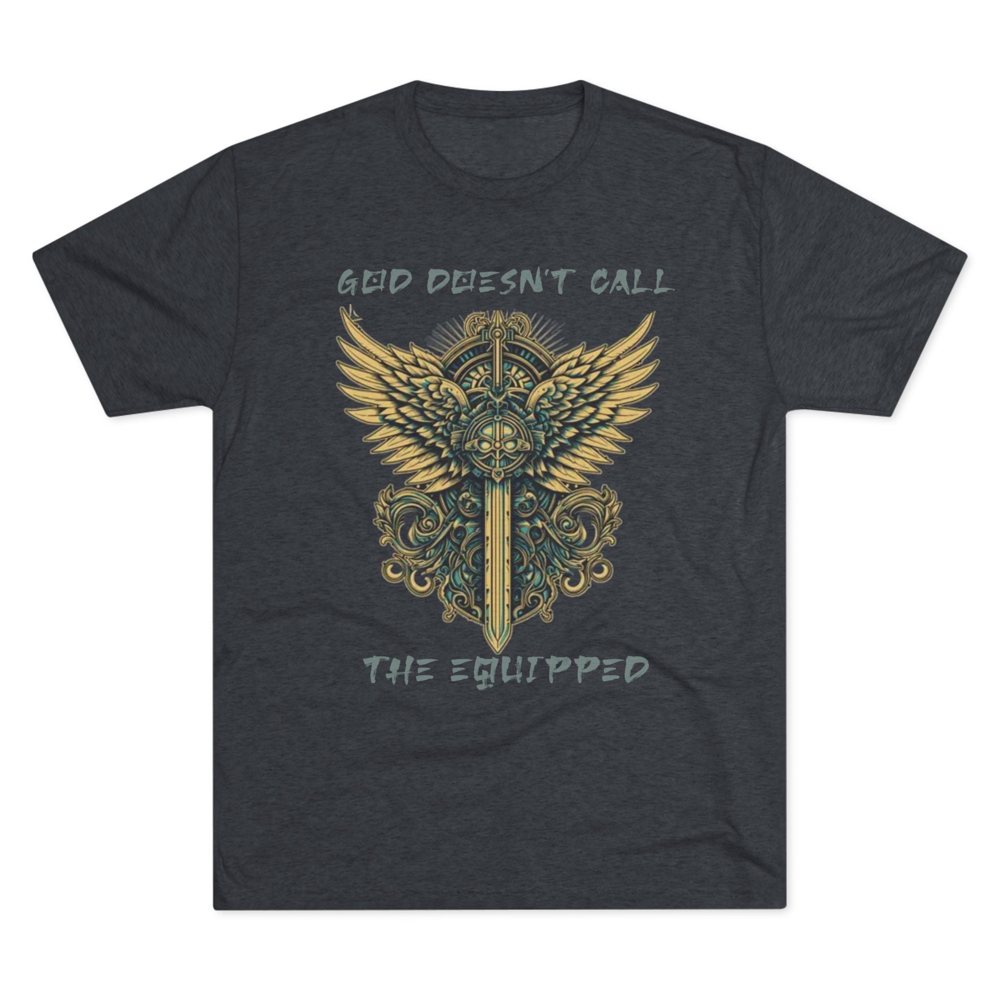 God Doesn’t Call the Equipped Tee