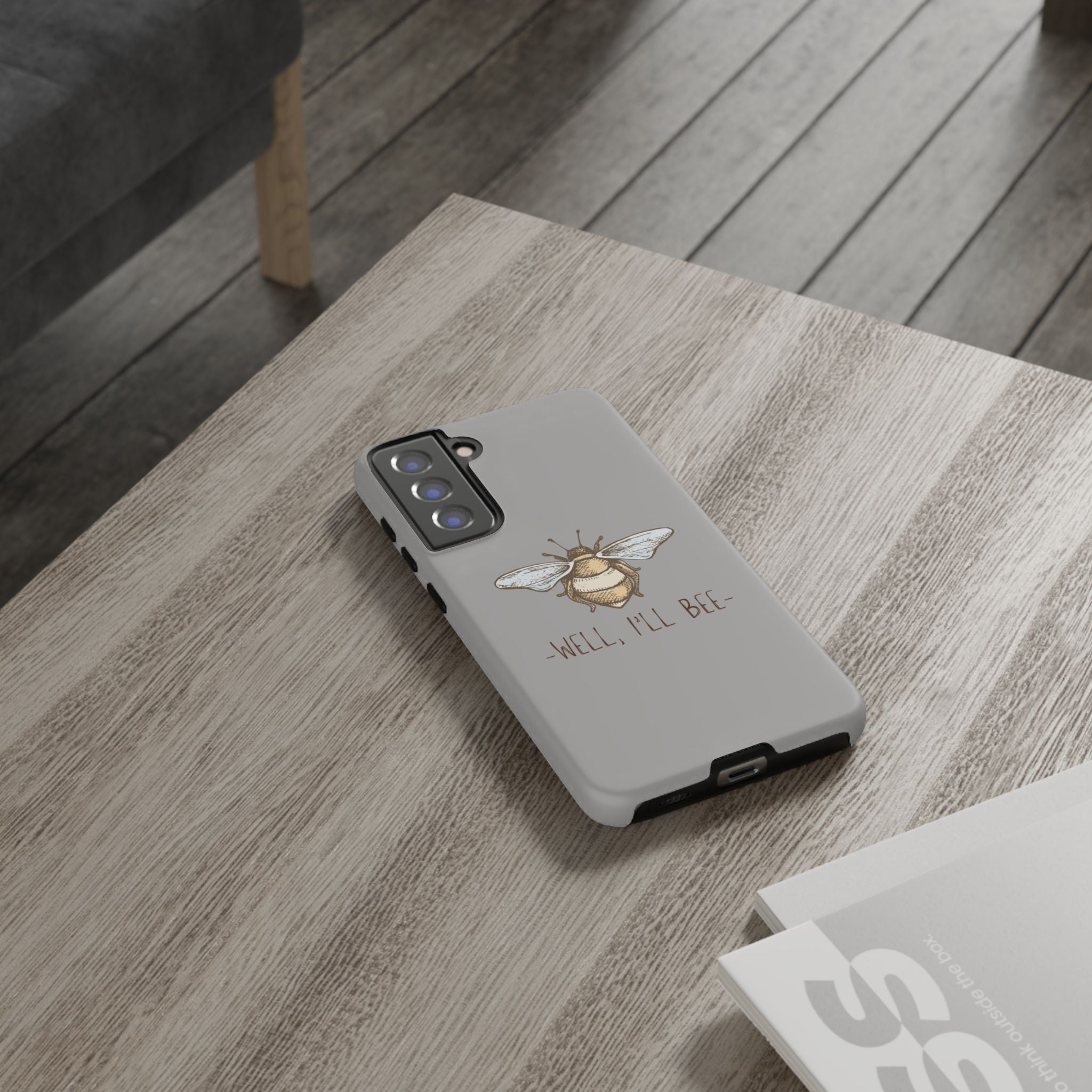 Well, I’ll Bee Phone Case — Protective Phone Cover