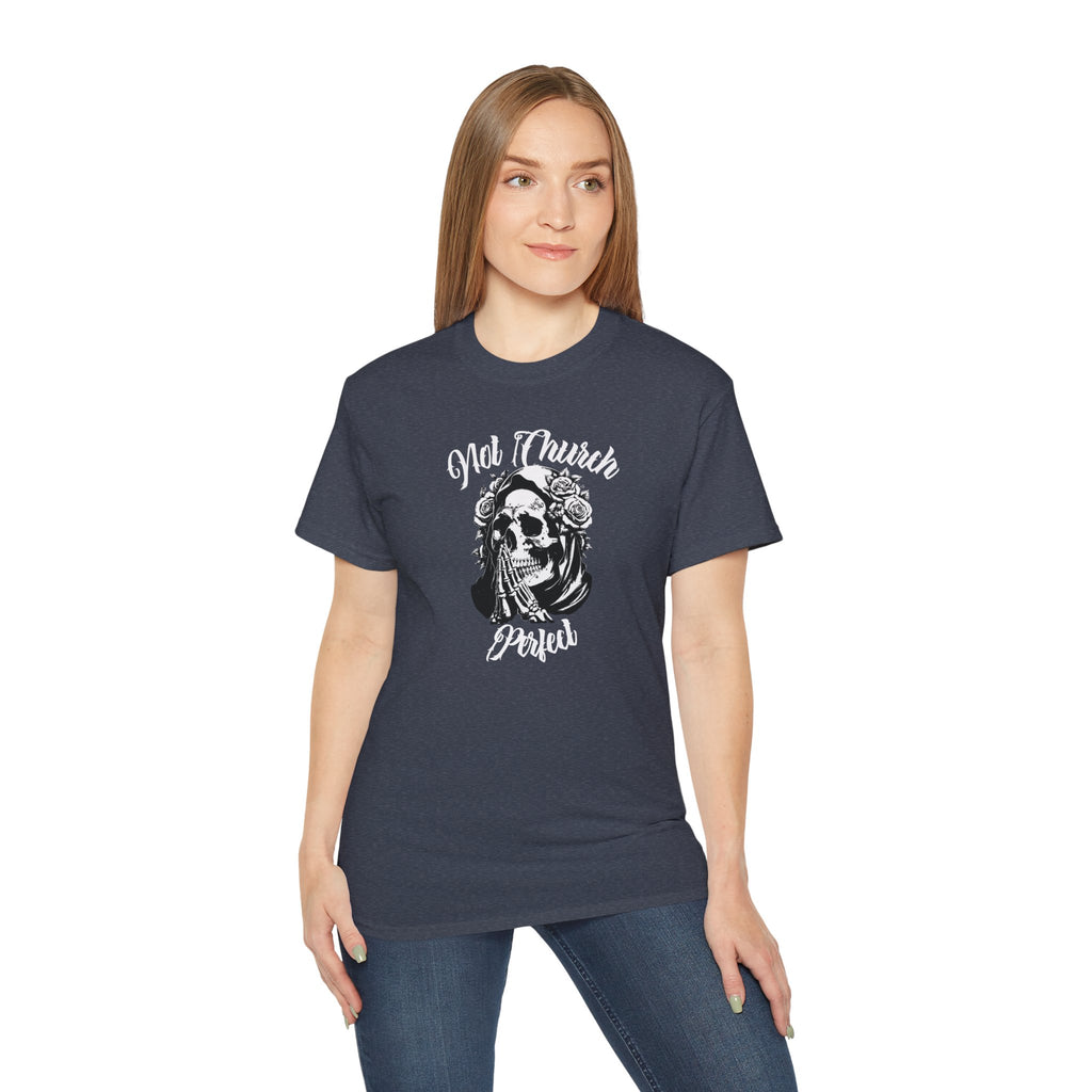 Not Church Perfect Skull Tee
