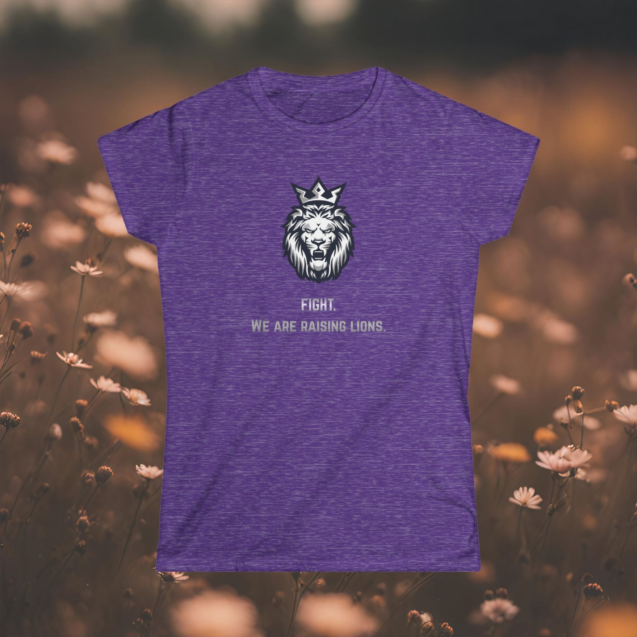 Women's Tee — 'We Are Raising Lions.'