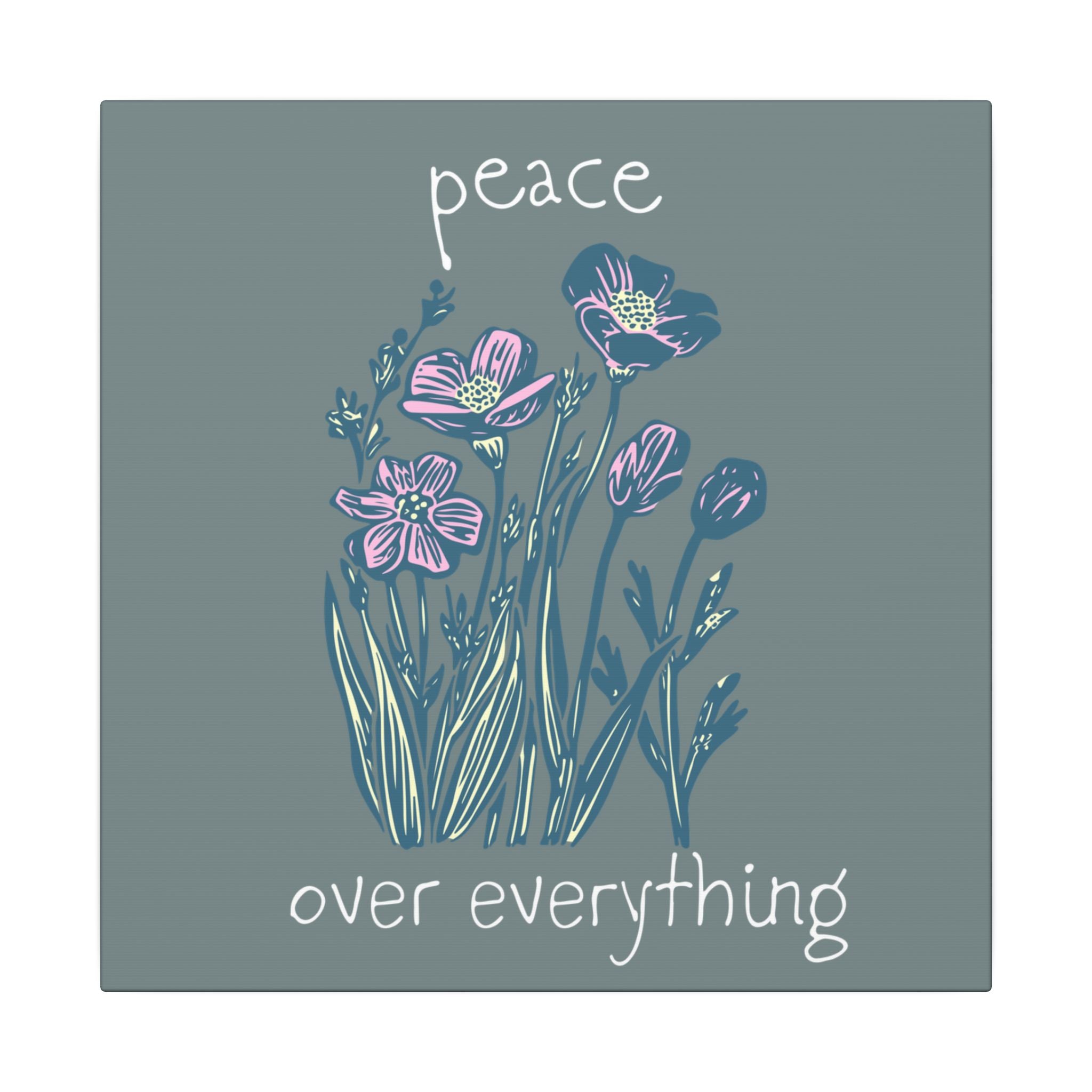 Peace Over Everything Floral Canvas Wall Art