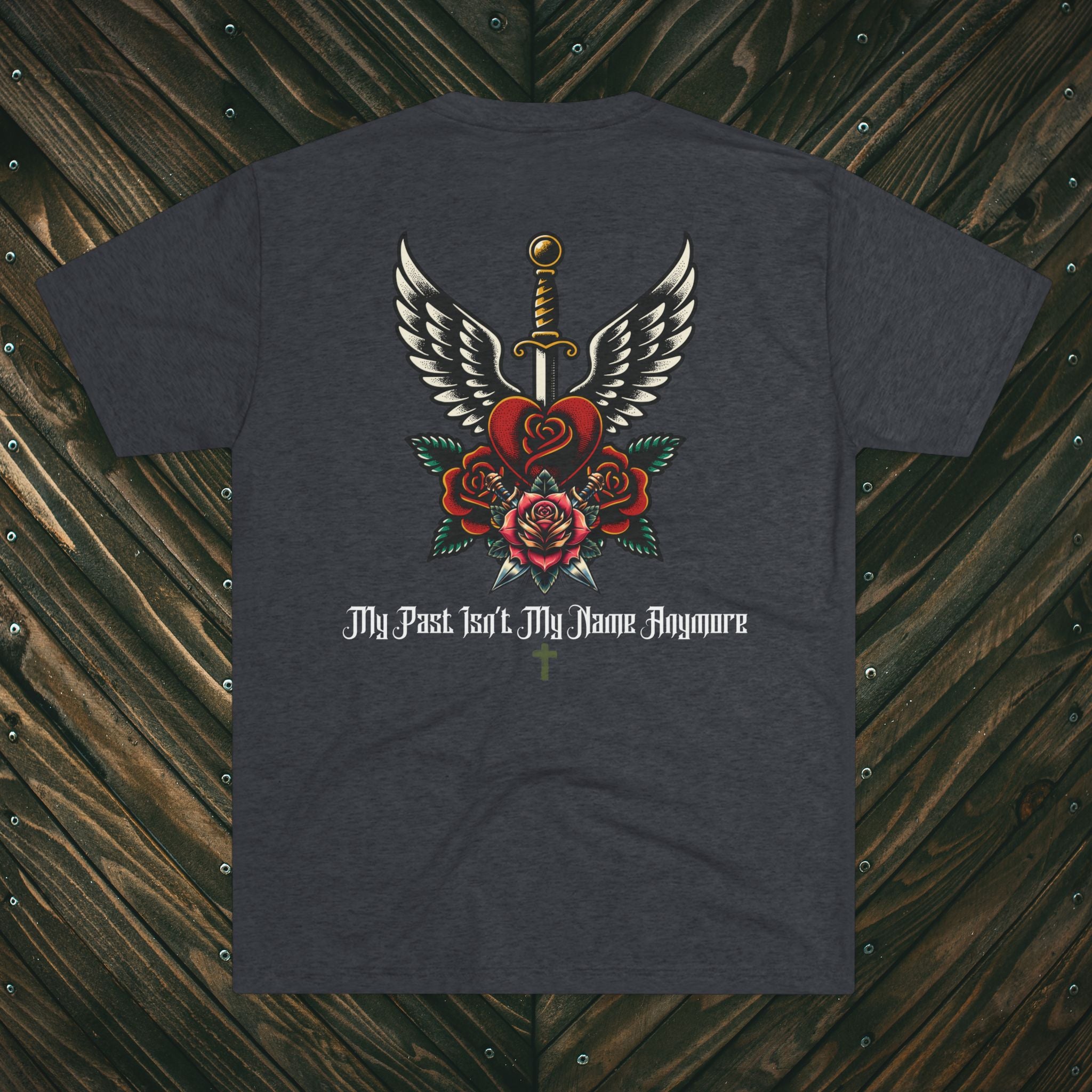 Dagger & Roses T-Shirt — "My Past Isn't My Name Anymore" Christian Tee