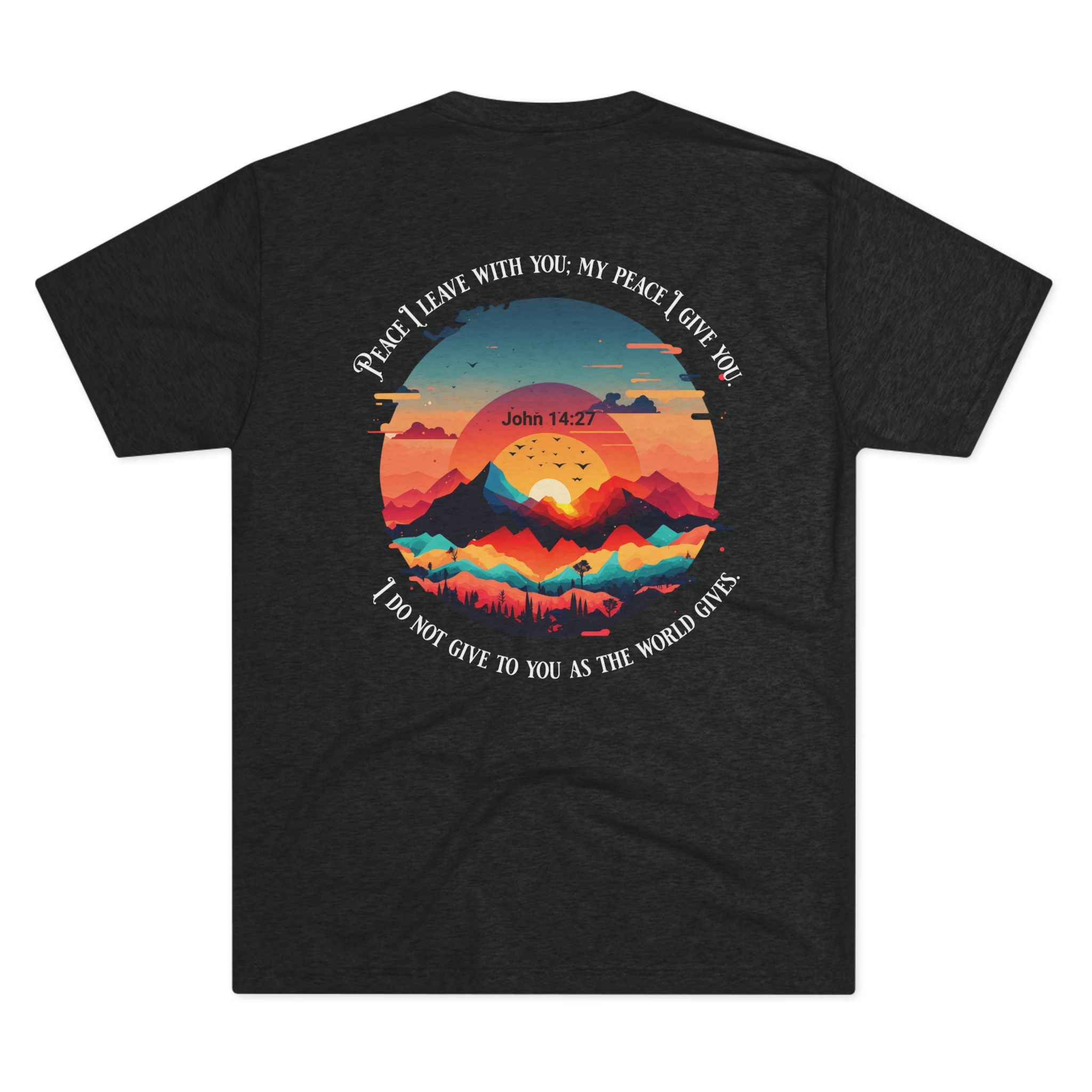 Peace I Leave With You John 14:27 Tee