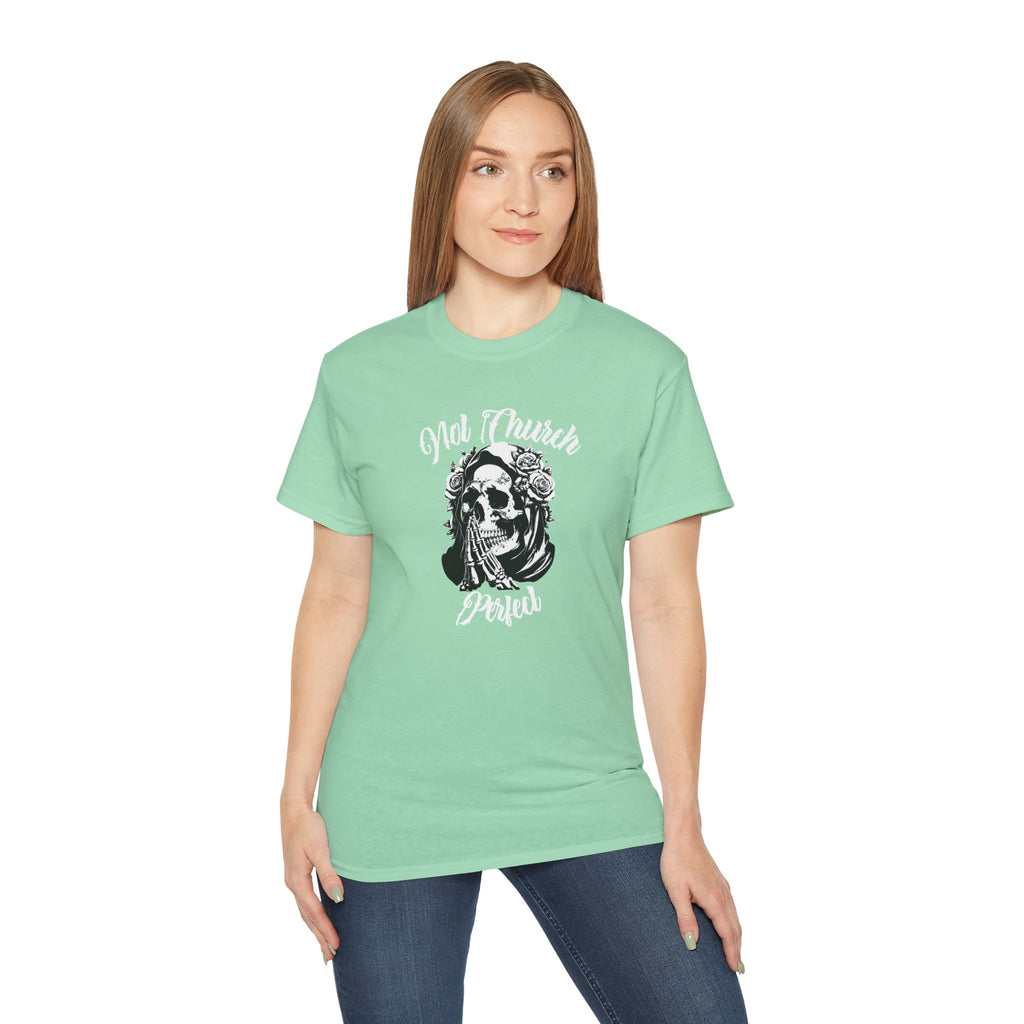 Not Church Perfect Skull Tee