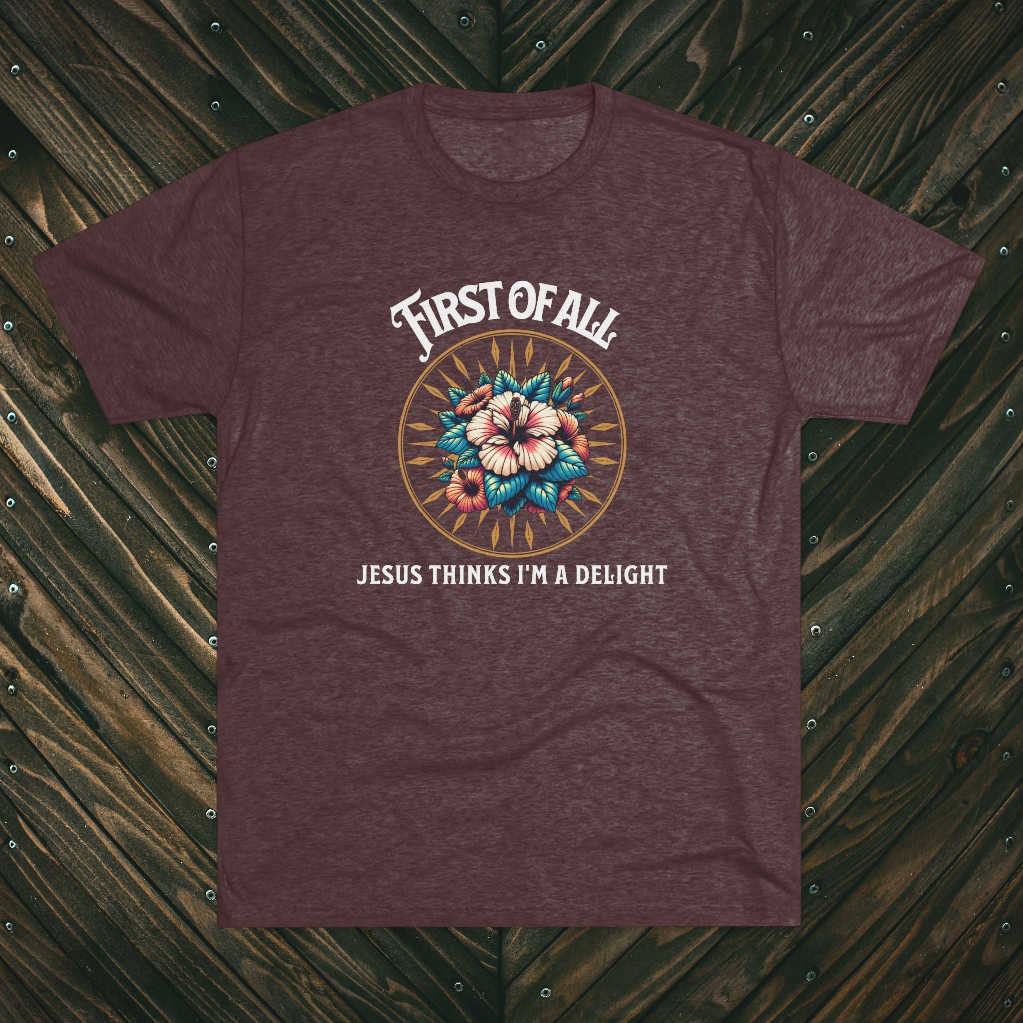 Jesus Thinks I'm a Delight Tee