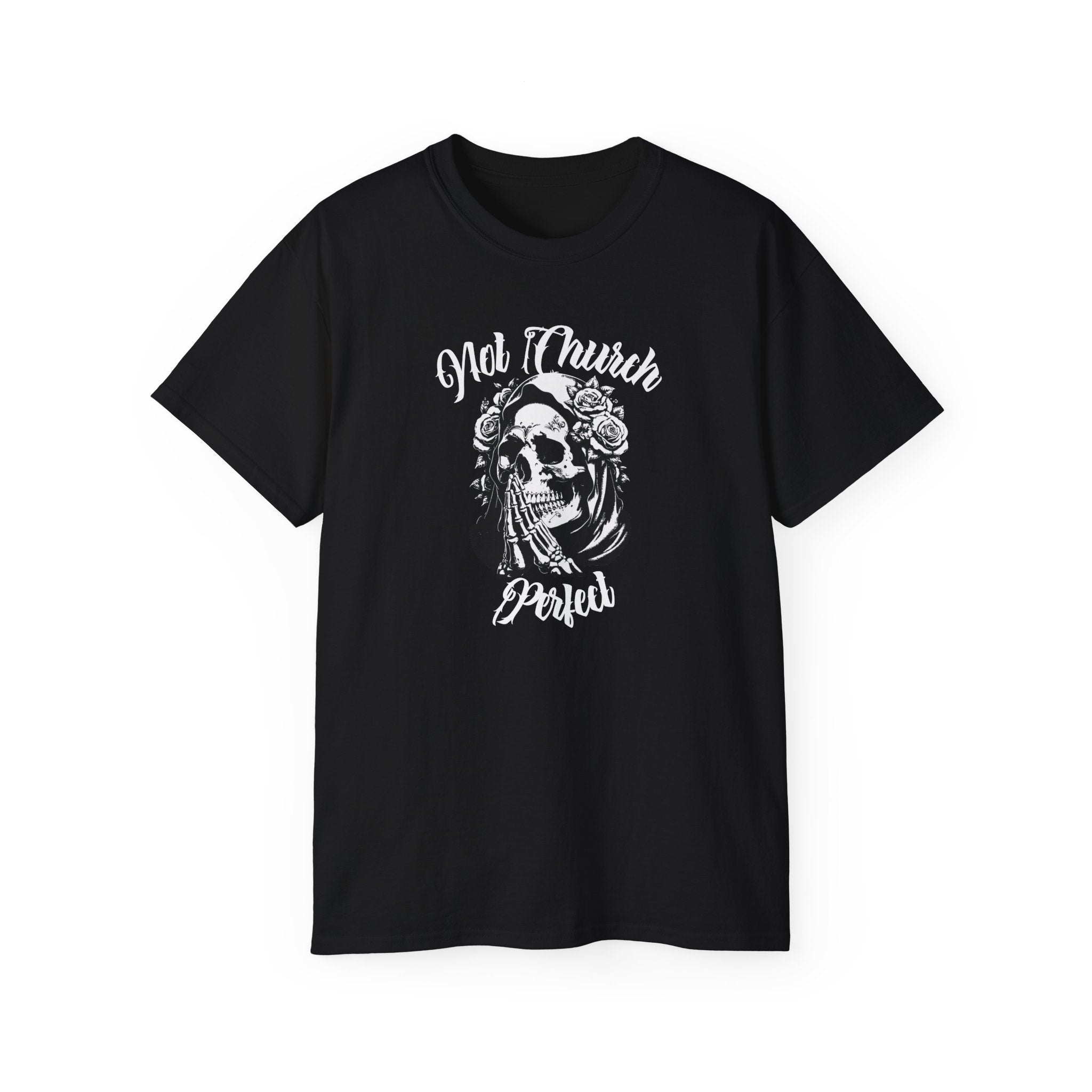 Not Church Perfect Skull Tee