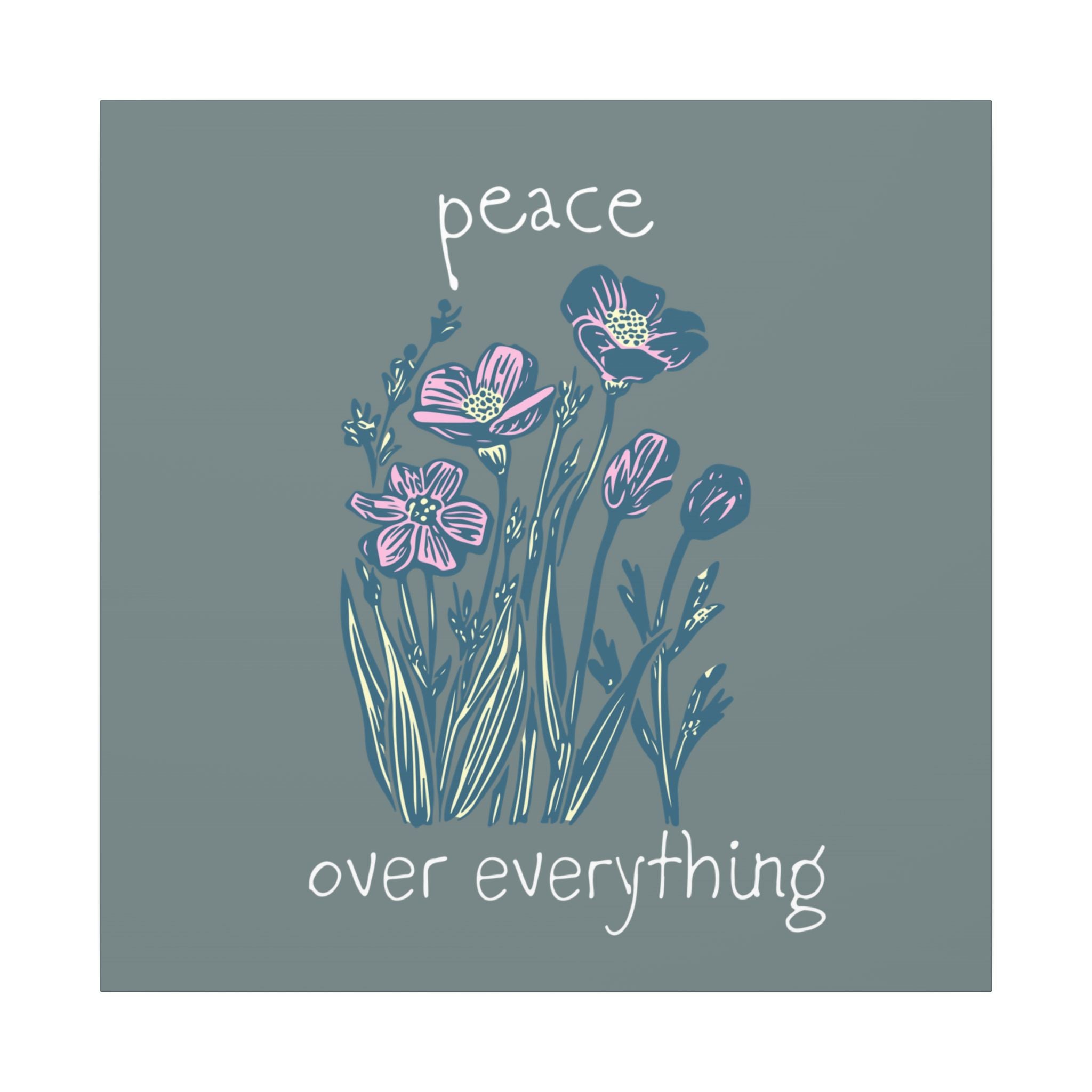 Peace Over Everything Floral Canvas Wall Art