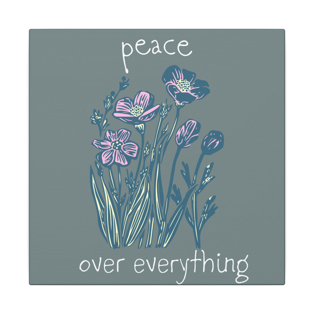 Peace Over Everything Floral Canvas Wall Art