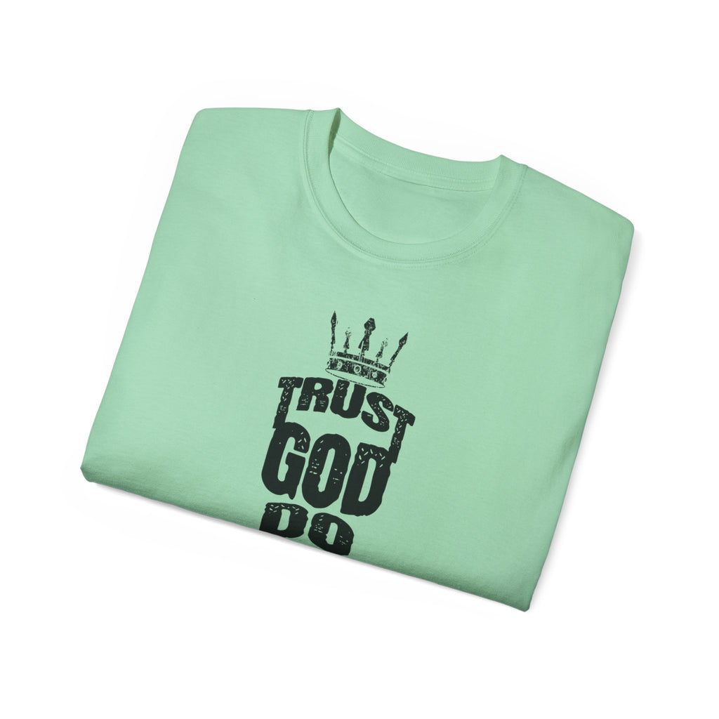 Trust God Do Good Christian Tee