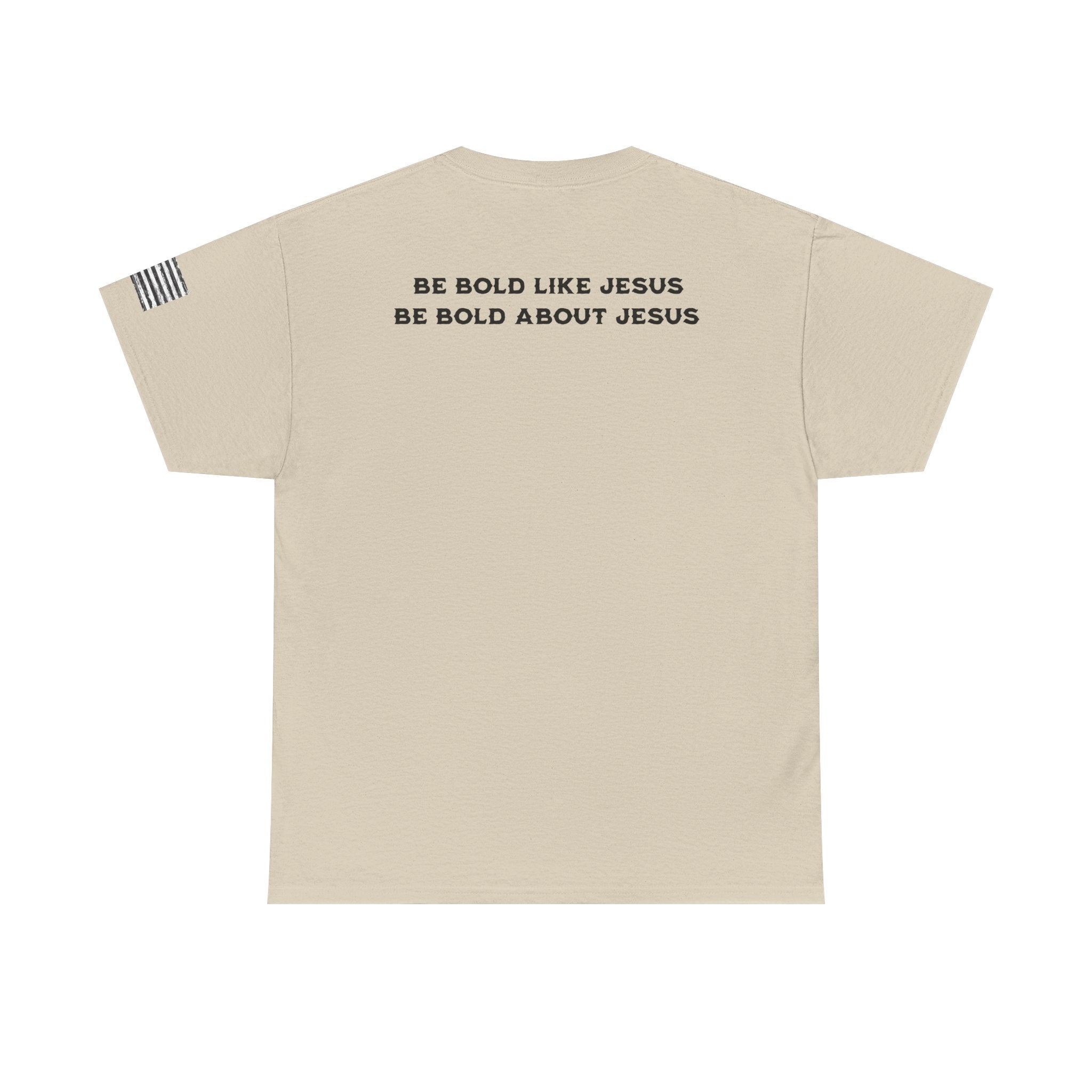Bold Like Jesus Tee