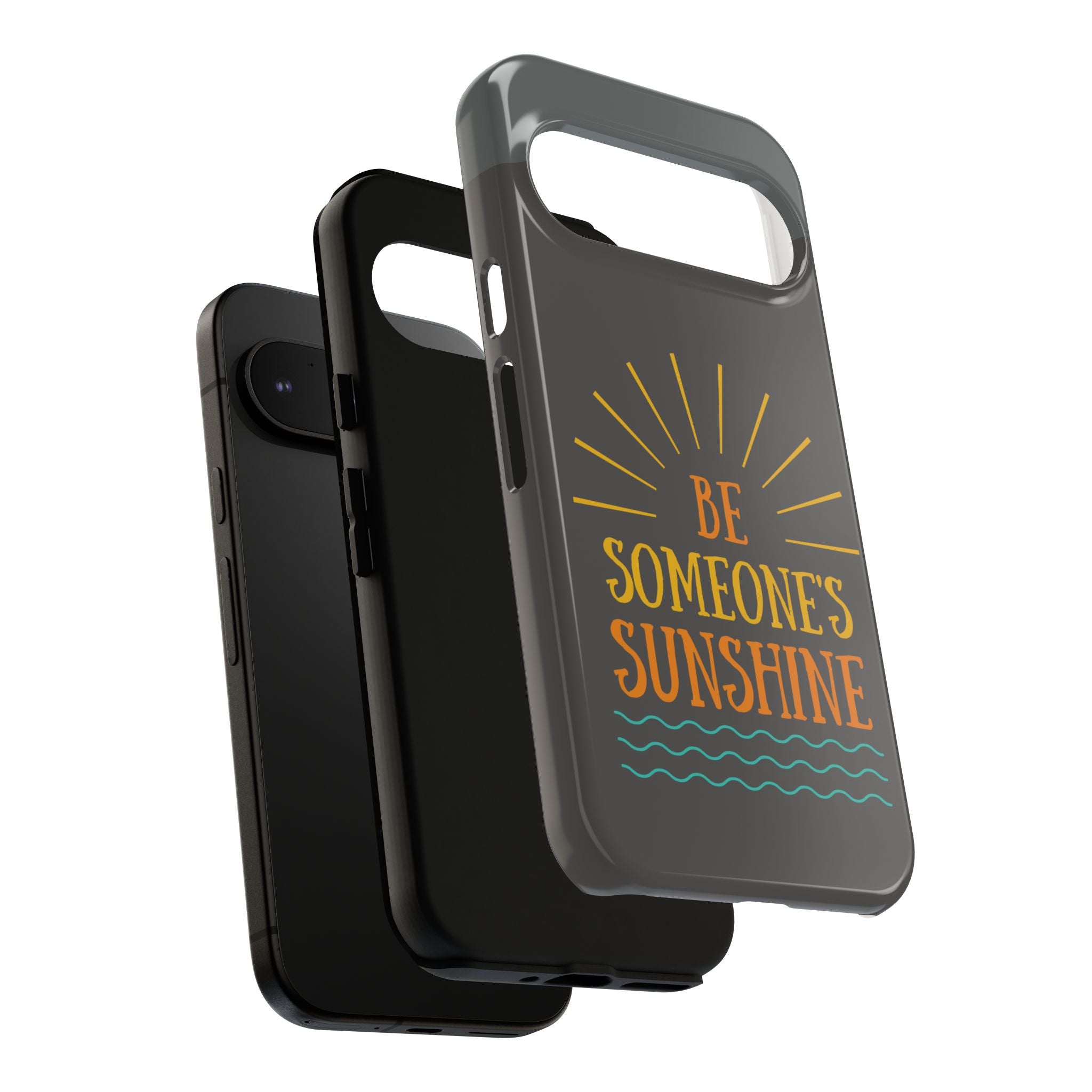 Phone Case - "Be Someone's Sunshine" Protective (iPhone and Samsung)