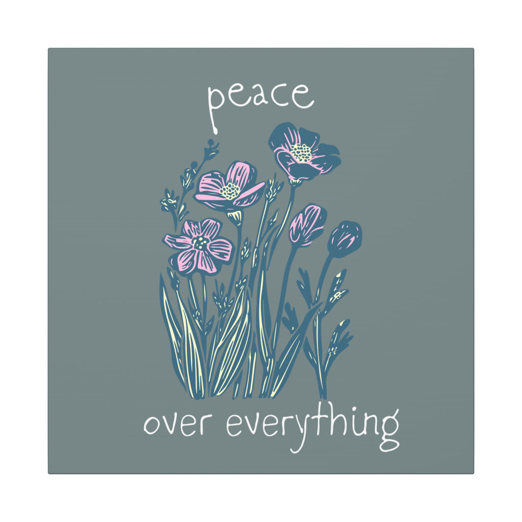 Peace Over Everything Floral Canvas Wall Art