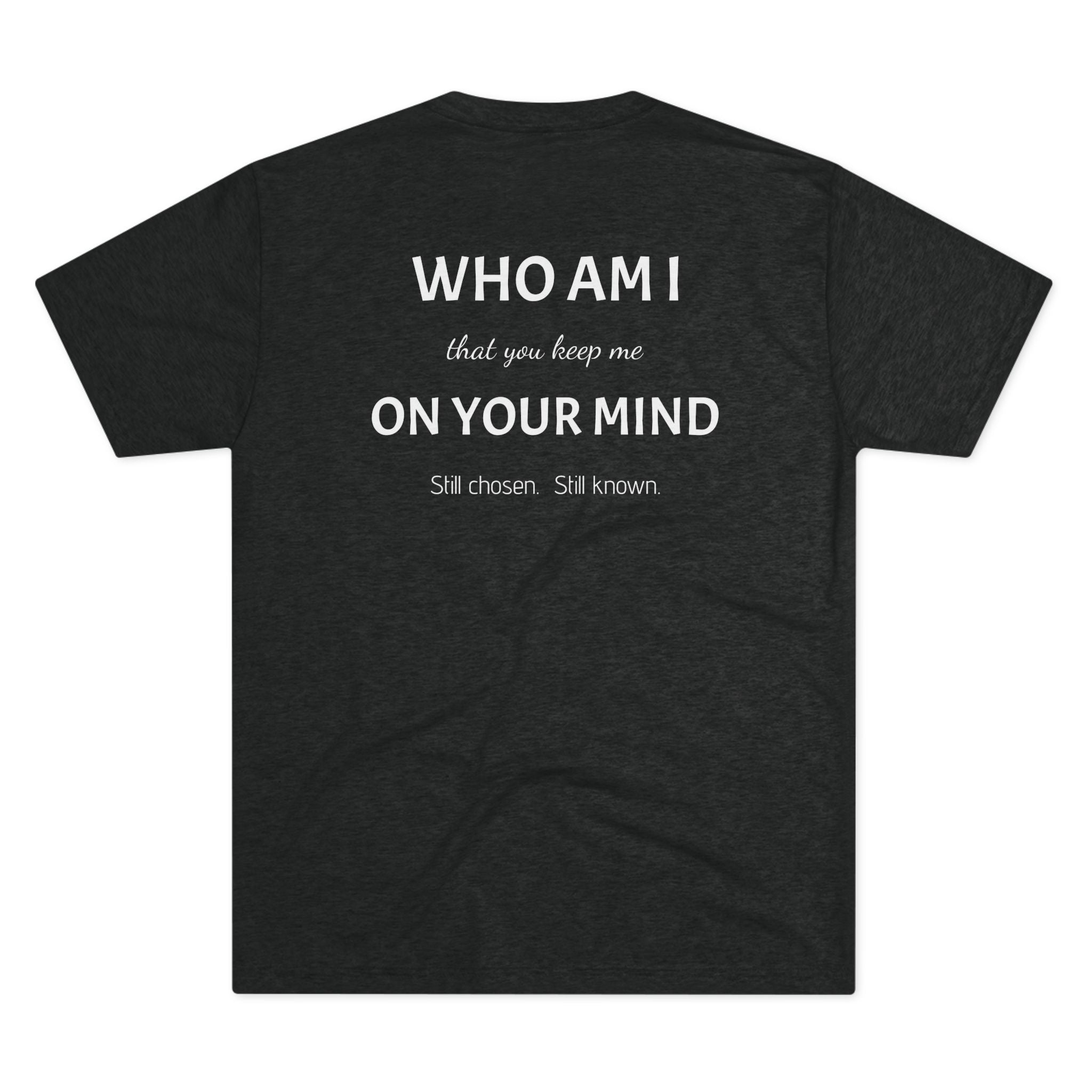 Conviction Crew Tee — "Who Am I"