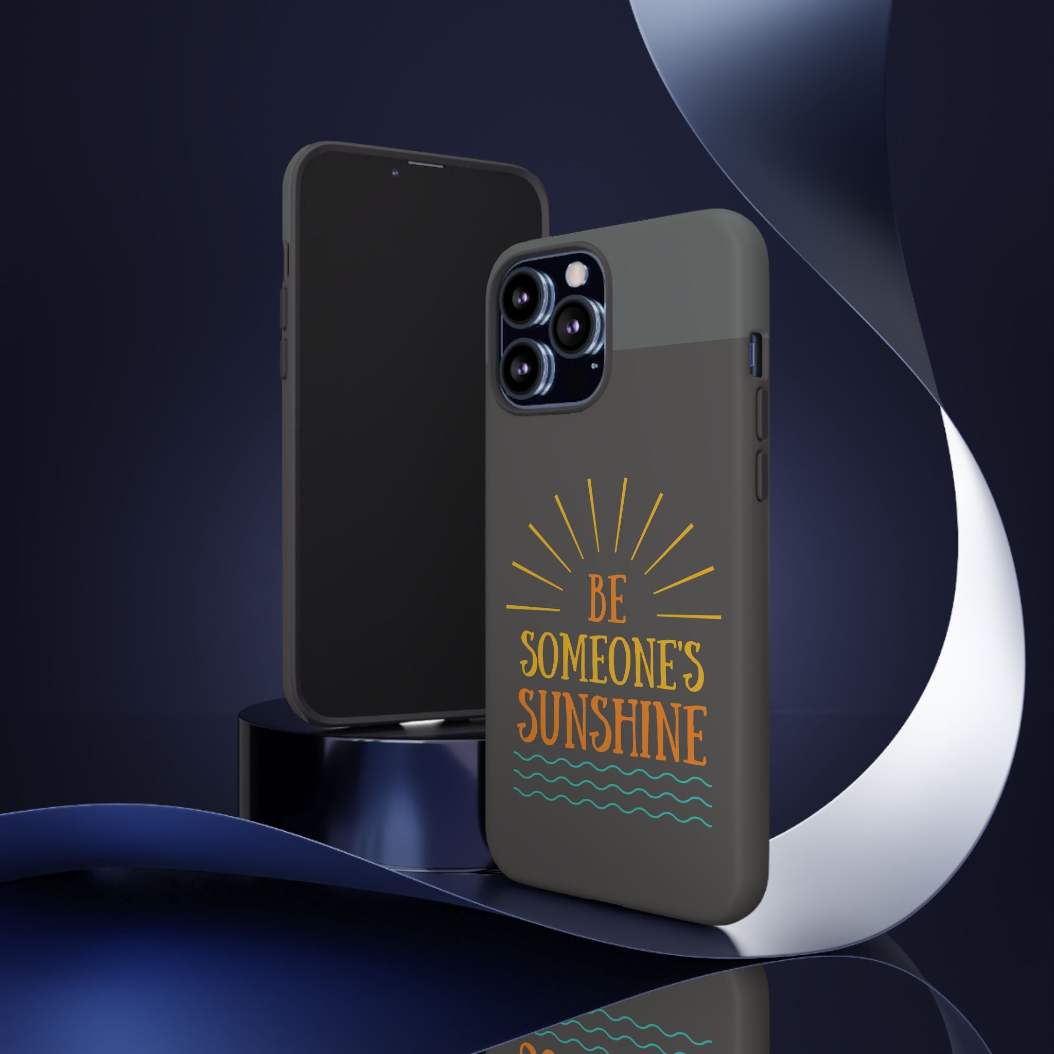 Phone Case - "Be Someone's Sunshine" Protective (iPhone and Samsung)