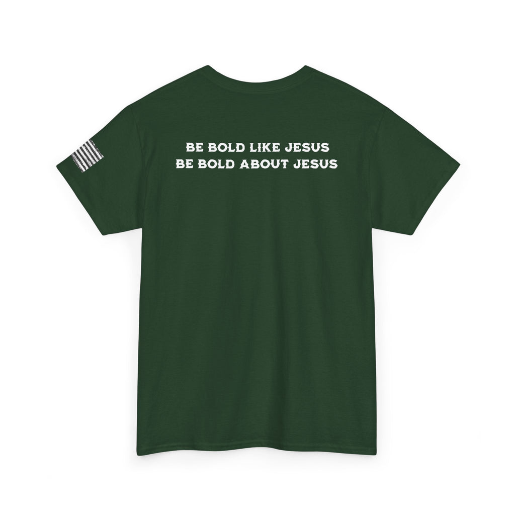 Bold Like Jesus Tee
