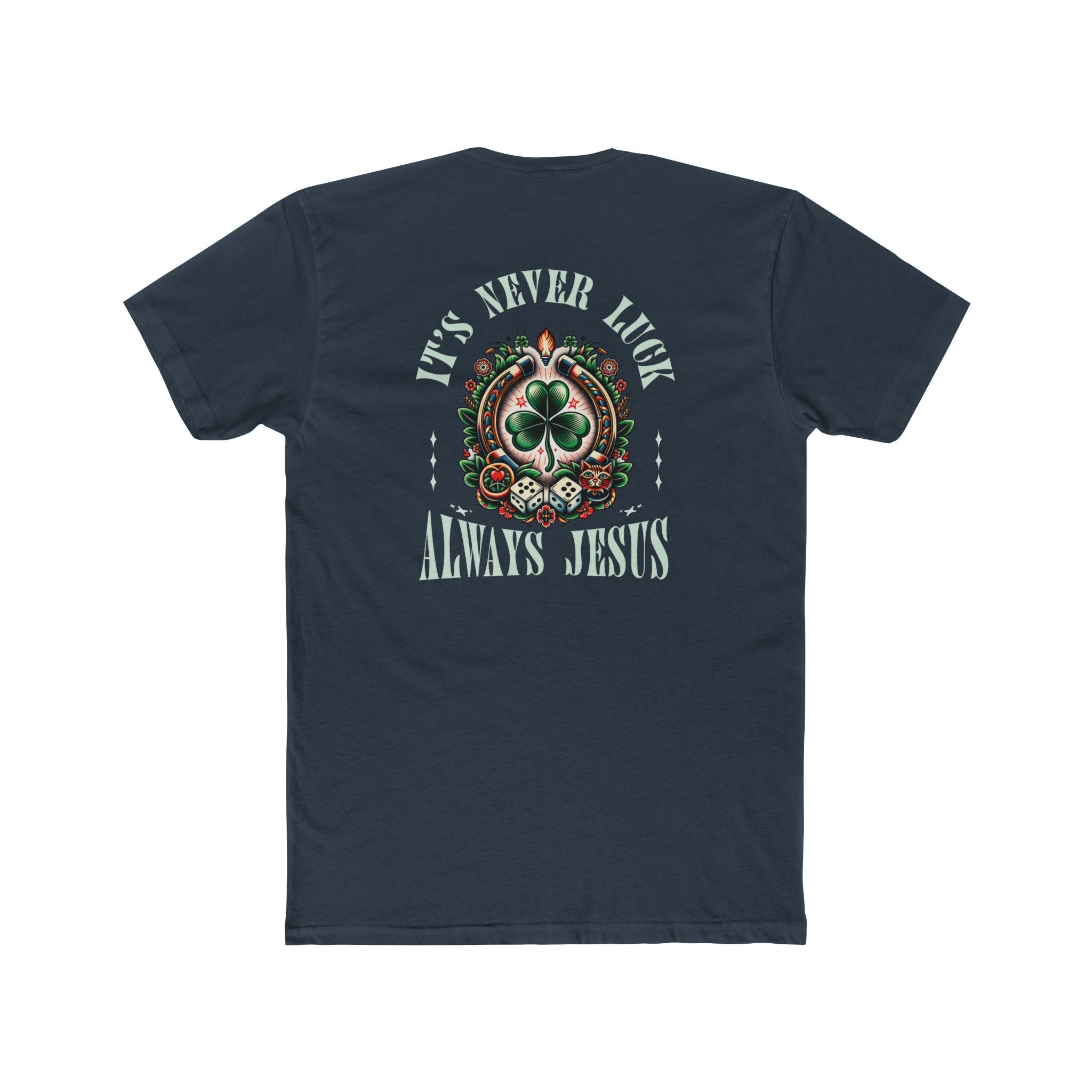 Never Luck Tee