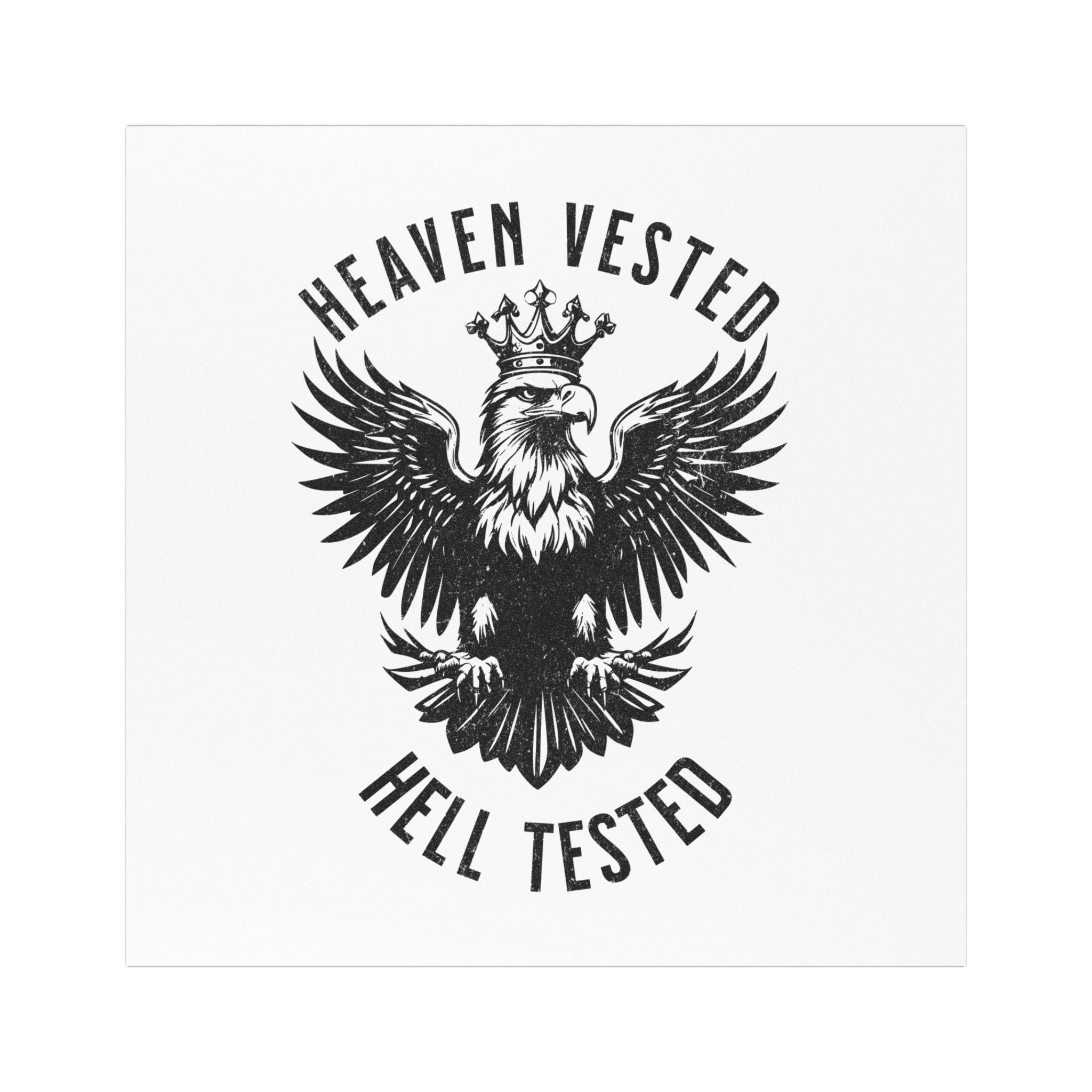 Heaven Vested Hell Tested Car Magnet