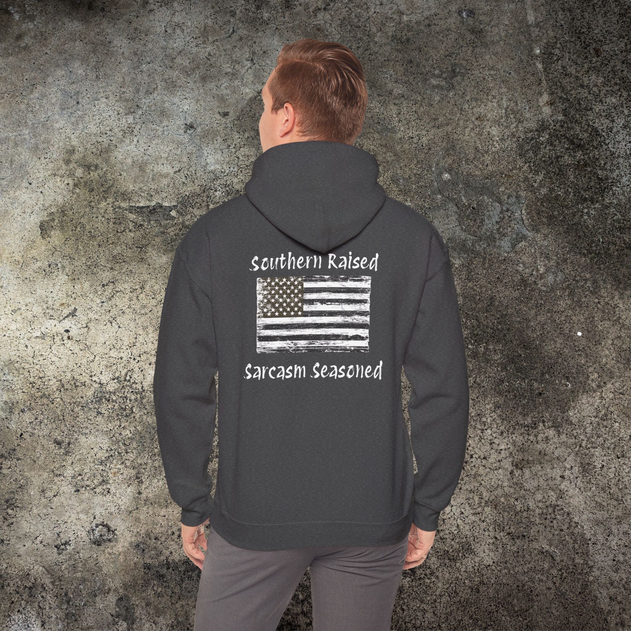 Southern Raised Hoodie — "Sarcasm Seasoned"