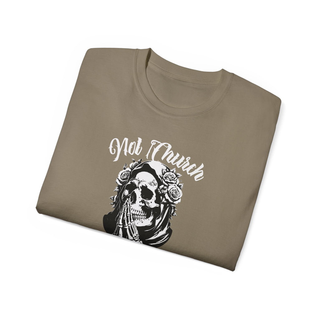 Not Church Perfect Skull Tee