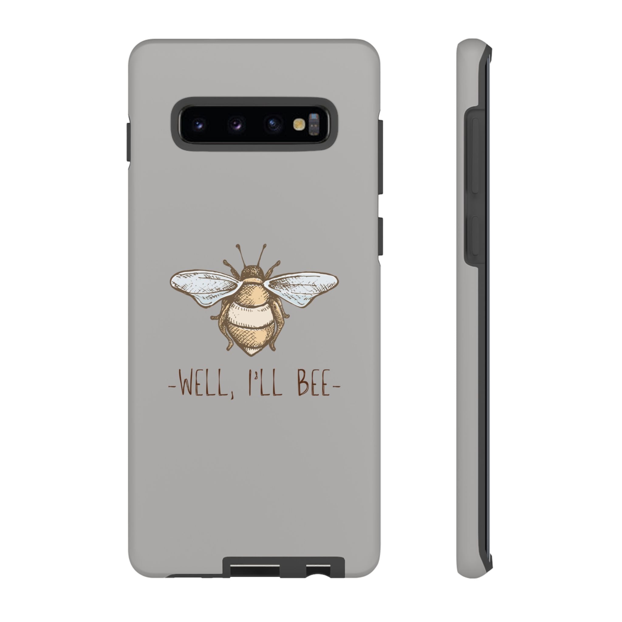 Well, I’ll Bee Phone Case — Protective Phone Cover