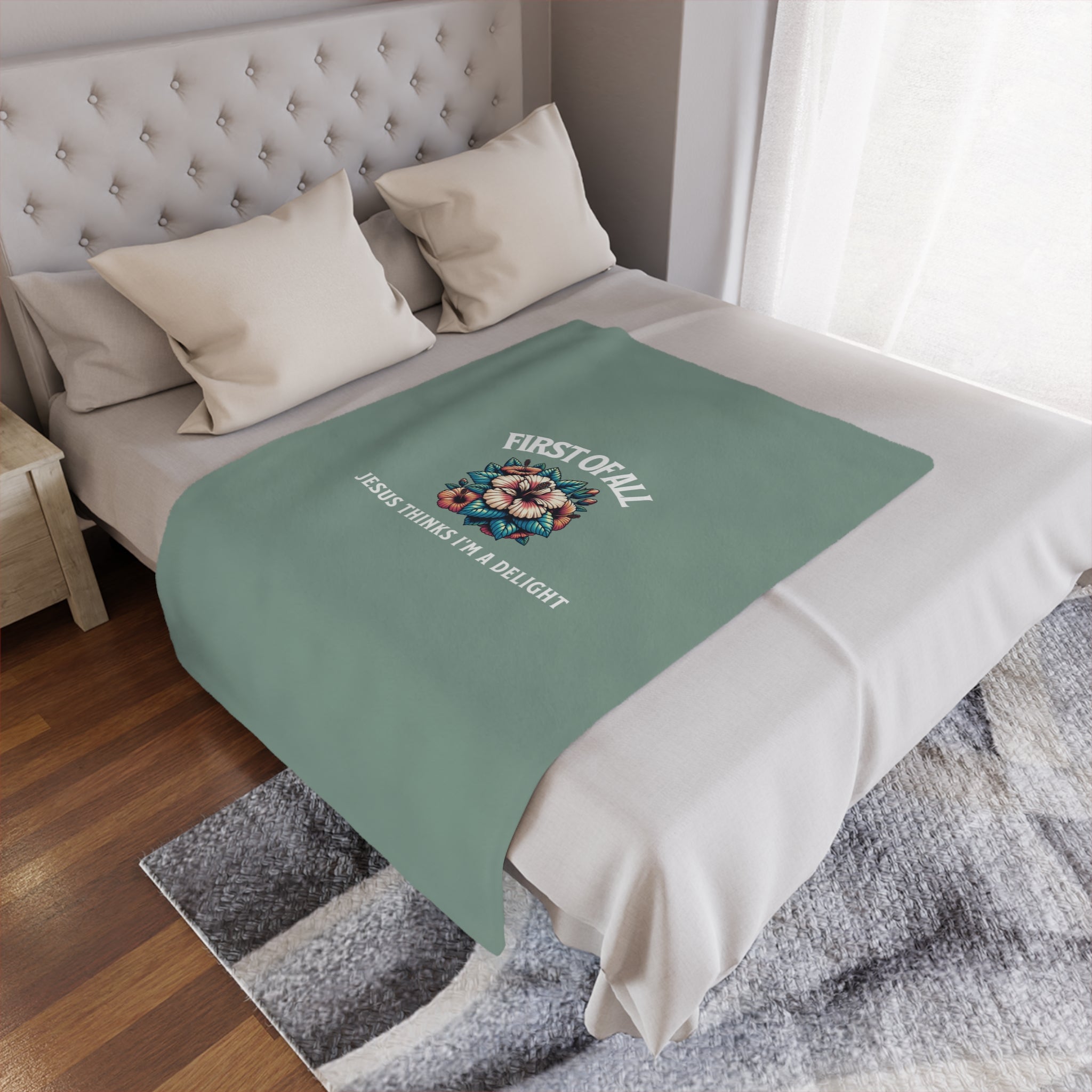 Minky Blanket — “First of All, Jesus Thinks I’m a Delight” Floral Christian Throw