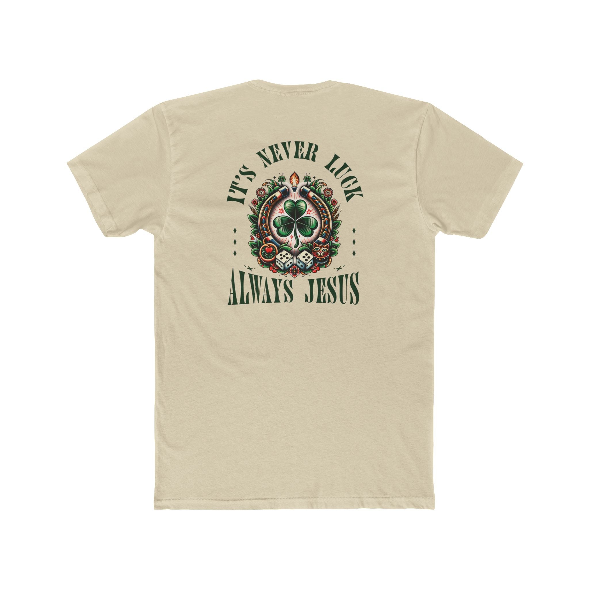 Never Luck Tee