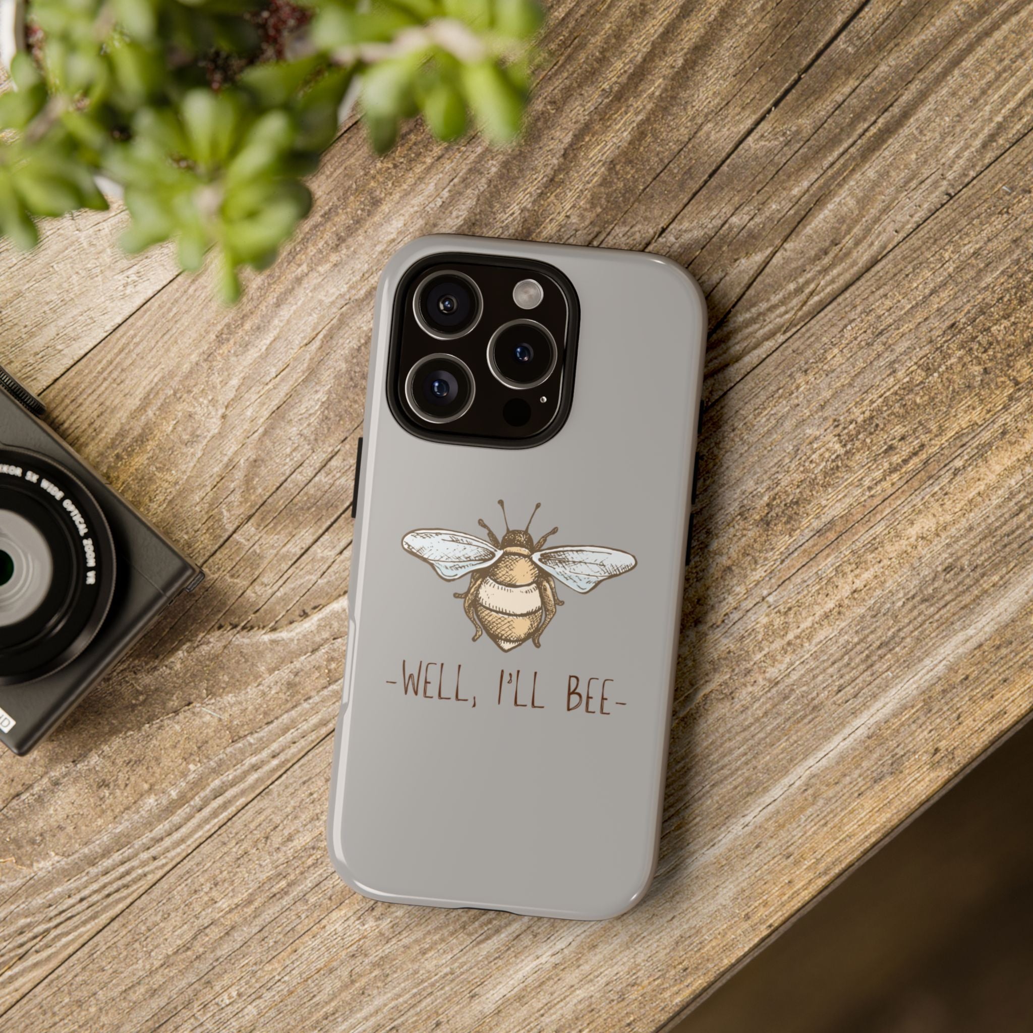 Well, I’ll Bee Phone Case — Protective Phone Cover