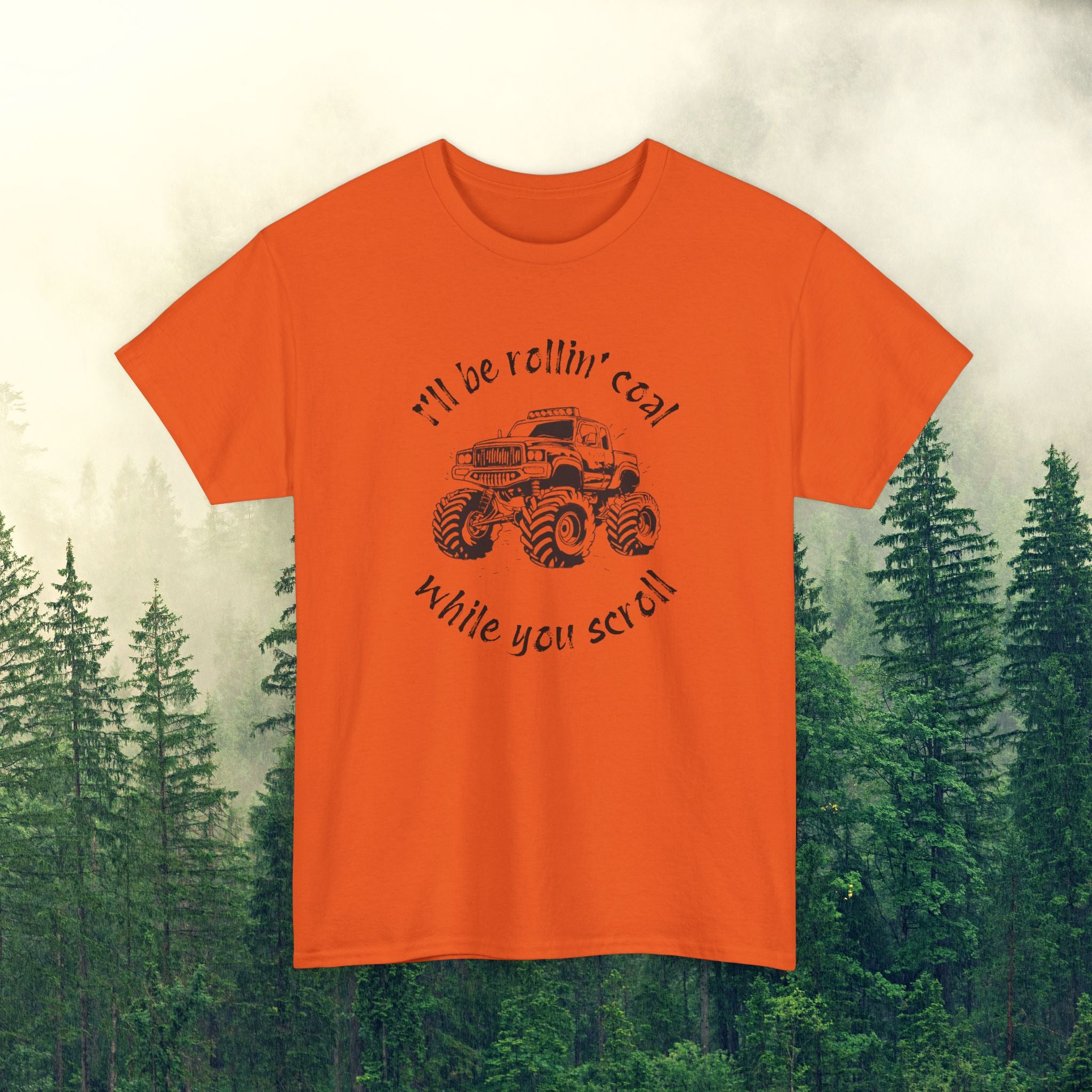 Men’s Tee — "Rollin' Coal While You Scroll"