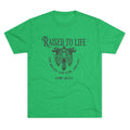 Raised to Life Tee