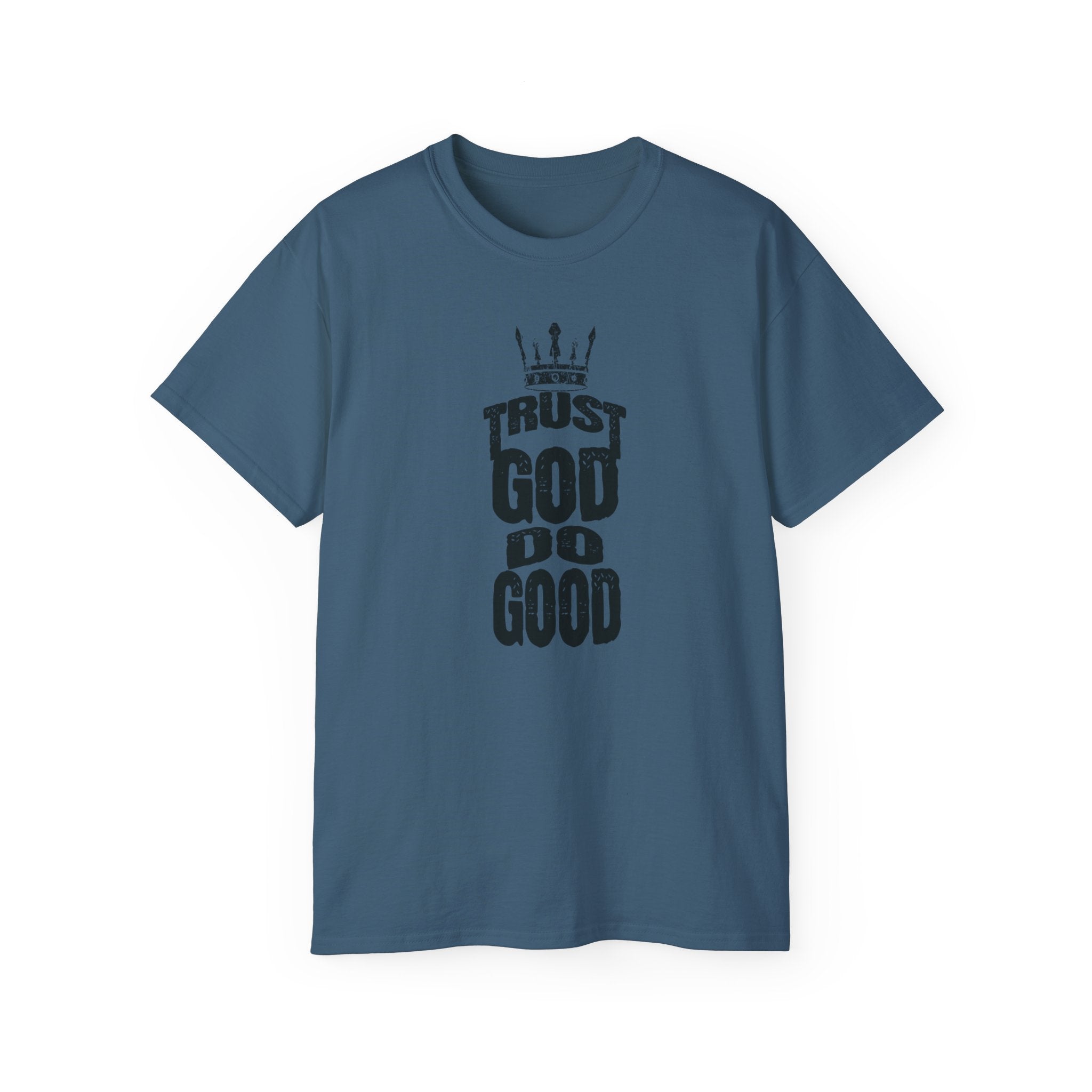 Trust God Do Good Christian Tee