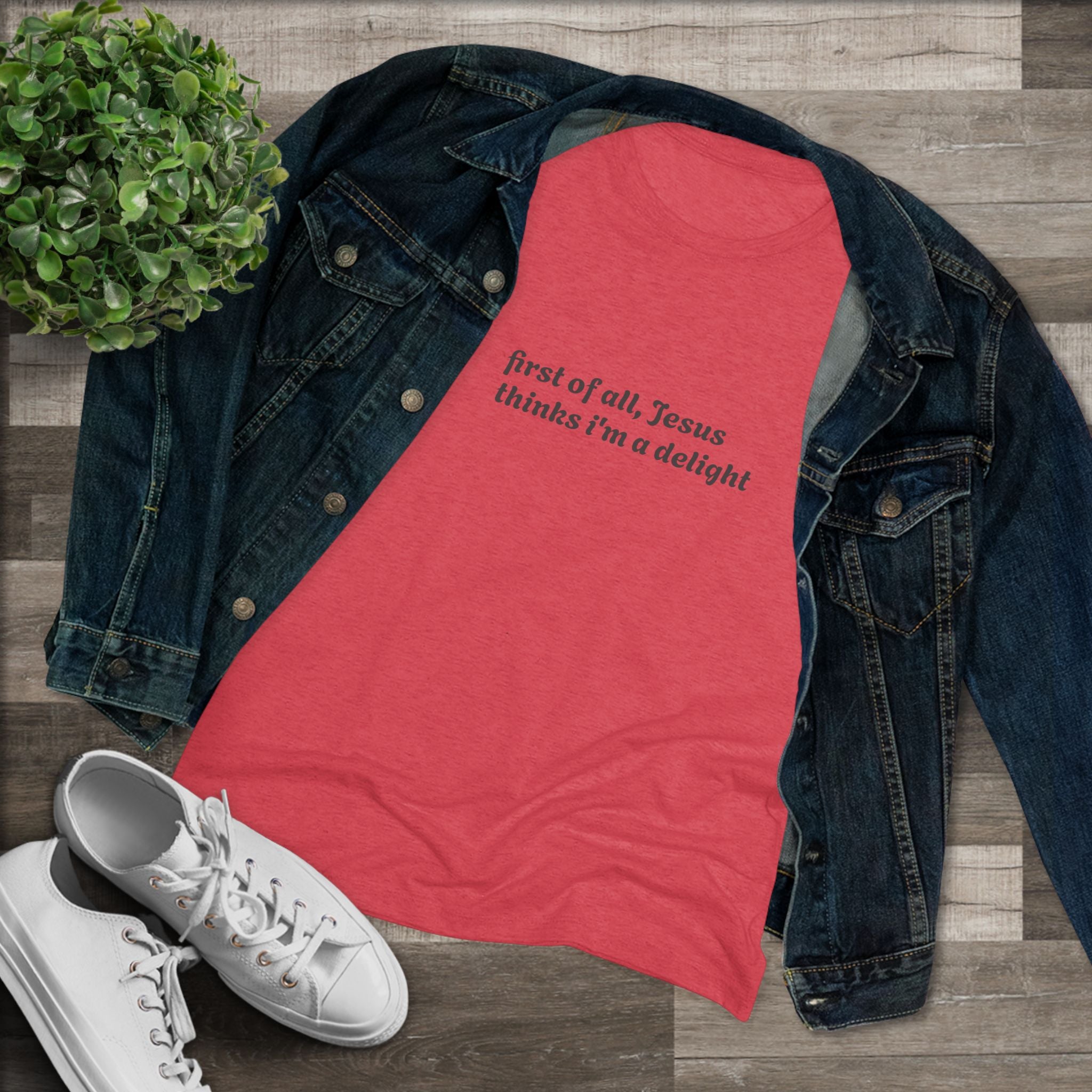 Women's Vintage Tee- Jesus thinks i'm a delight