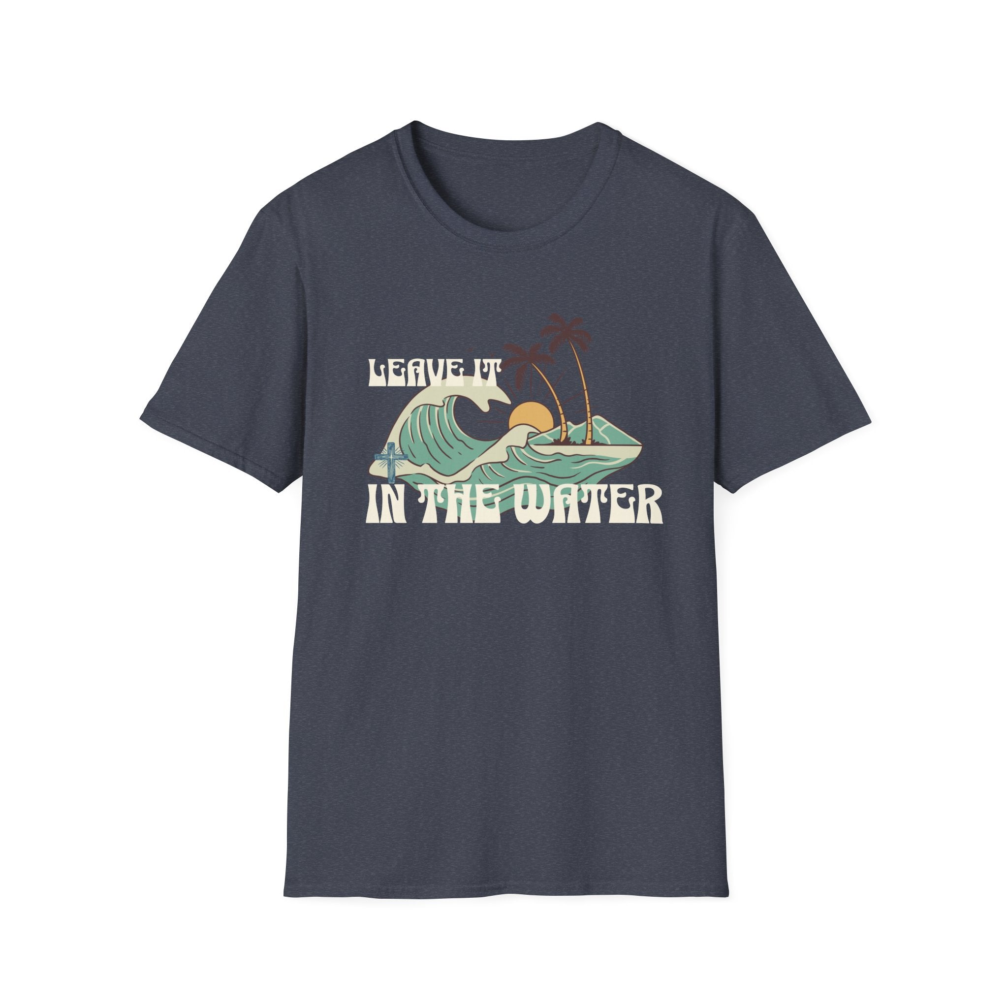 Leave It In The Water Christian Tee